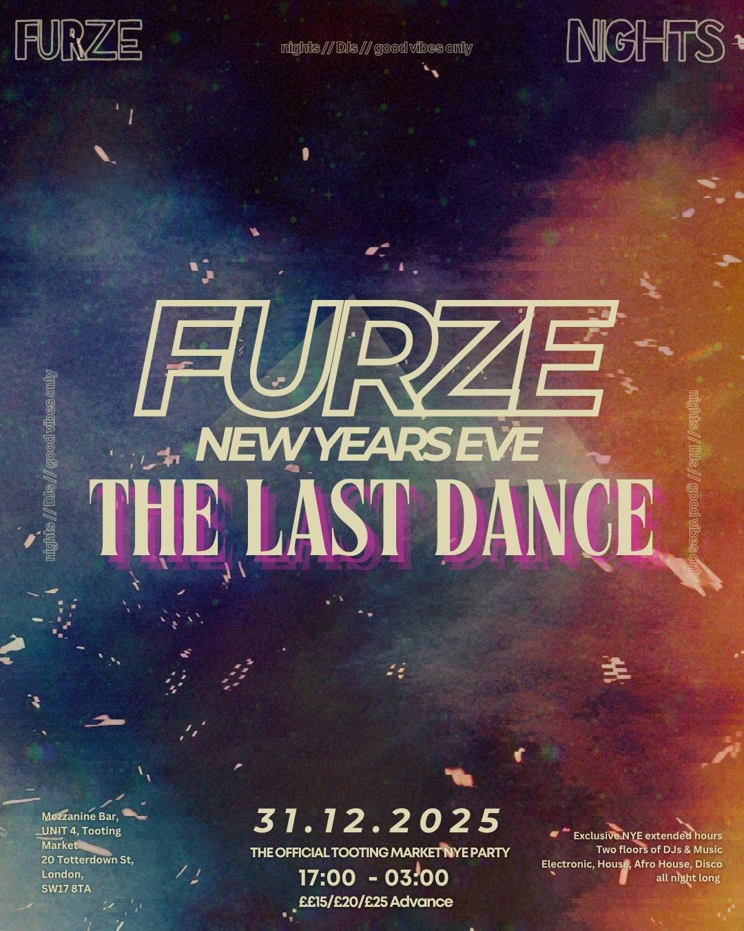 New Years Eve X Furze X Tooting Market
