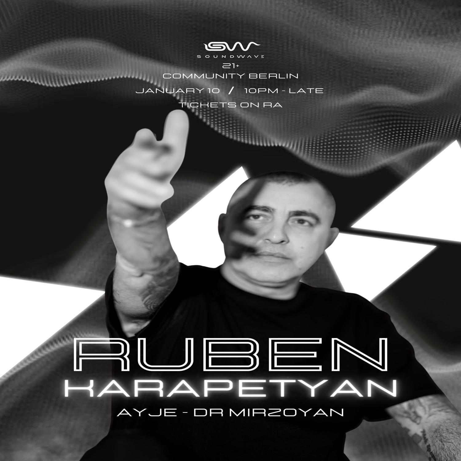 Soundwave Presents Ruben Karapetyan