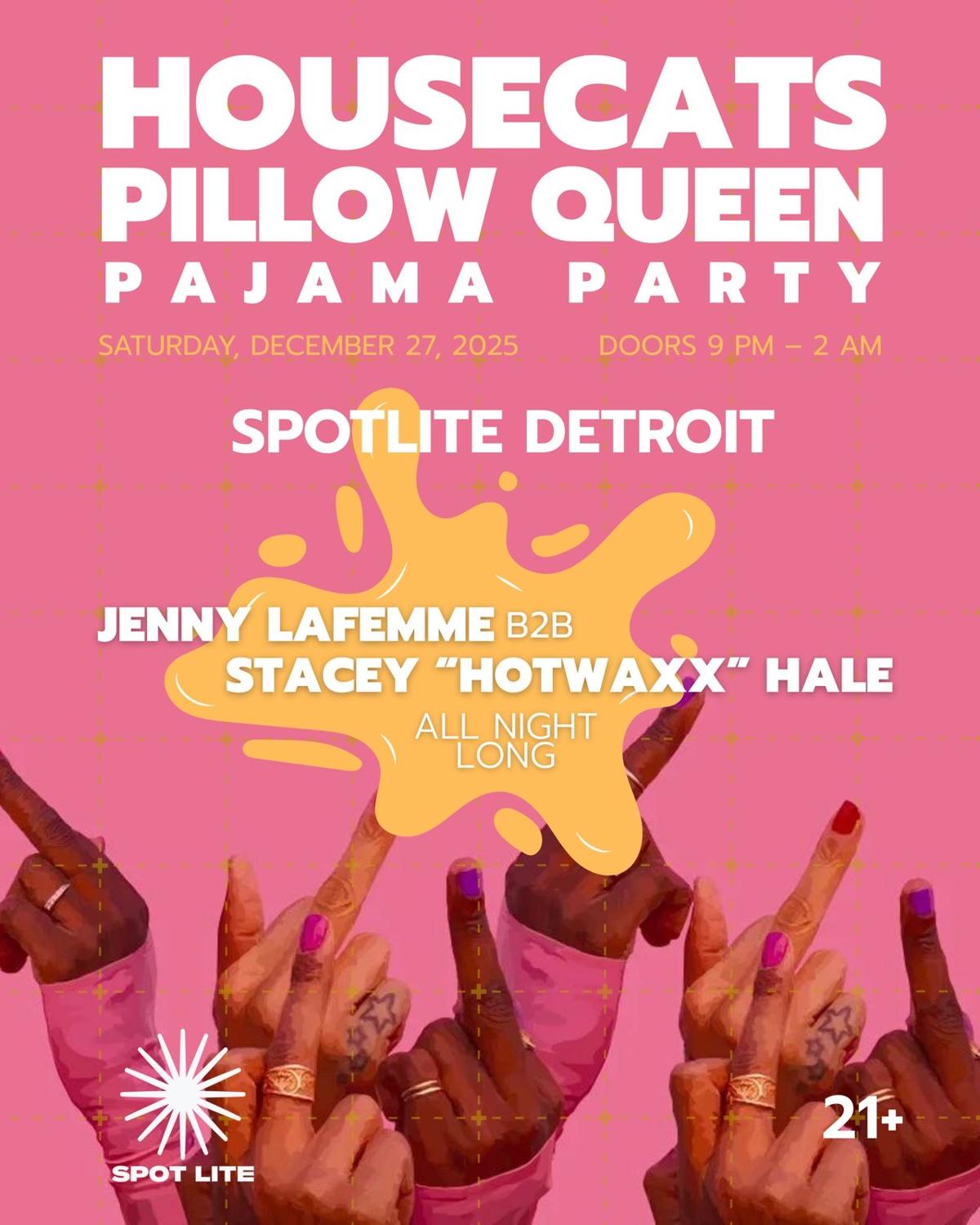 Housecats - Pillow Queen Pajama Party