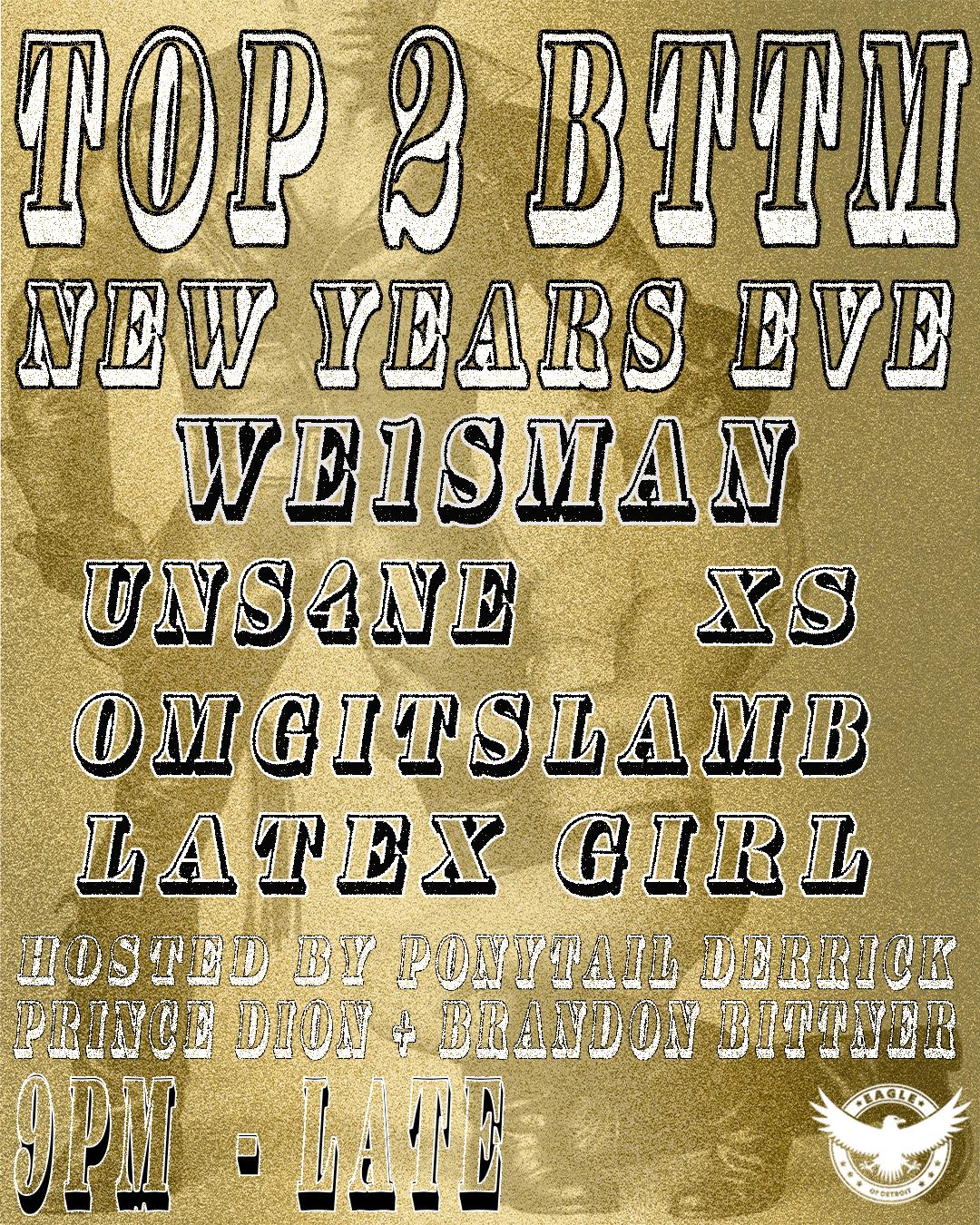 Top 2 Bttm: New Years Eve Edition