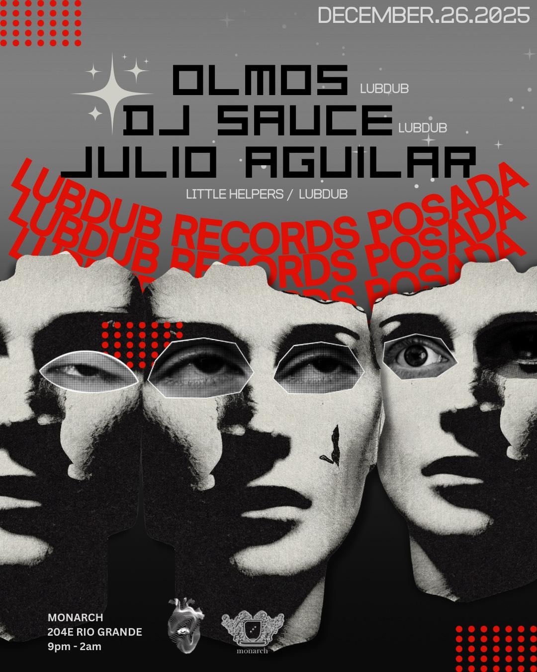 Lubdub Records Posada // Dj Sauce, Olmos, Julio Aguilar