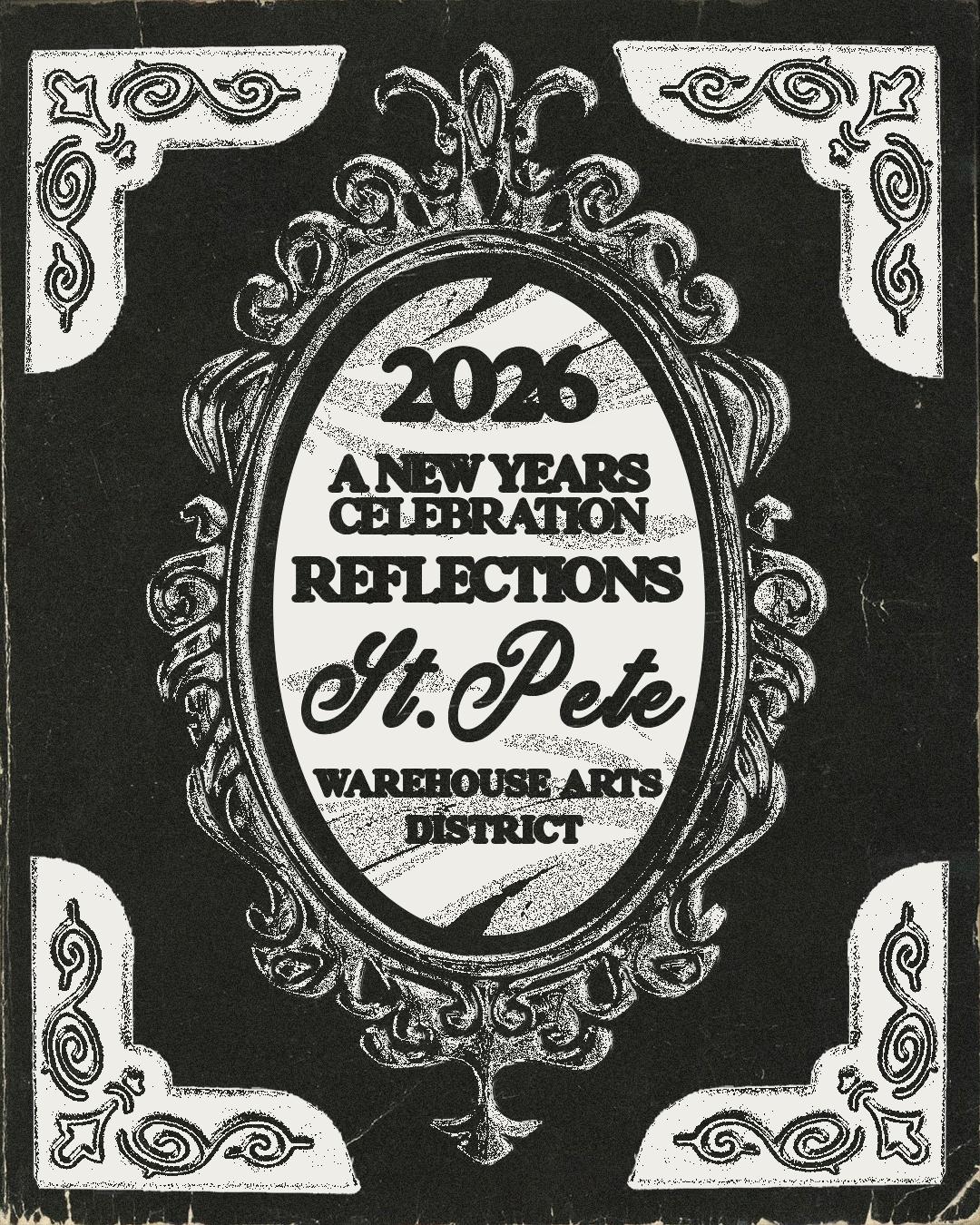 Reflections Nye 2026 - Warehouse Arts District