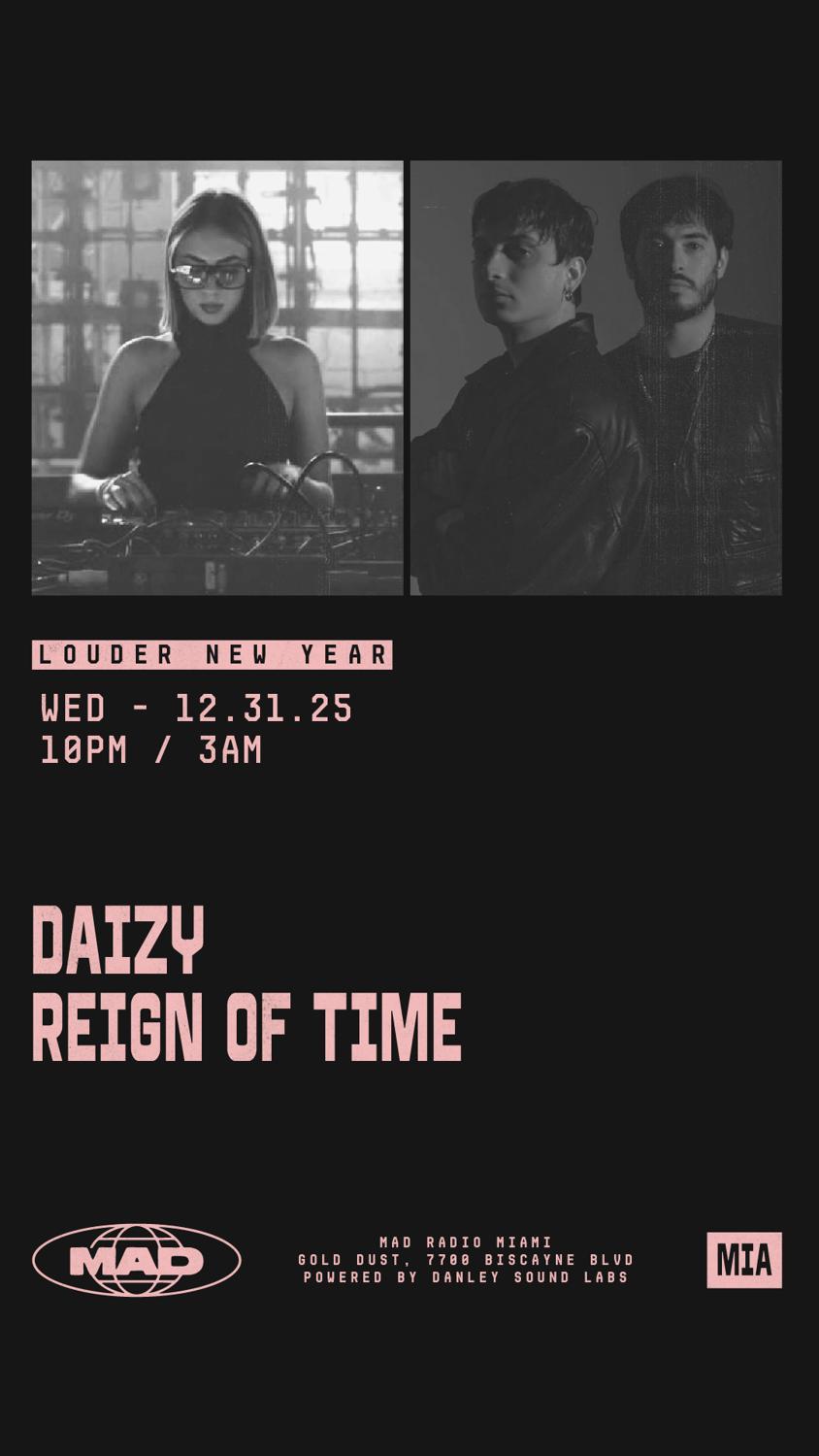 New Year Eve: Daizy, Reign Of Time