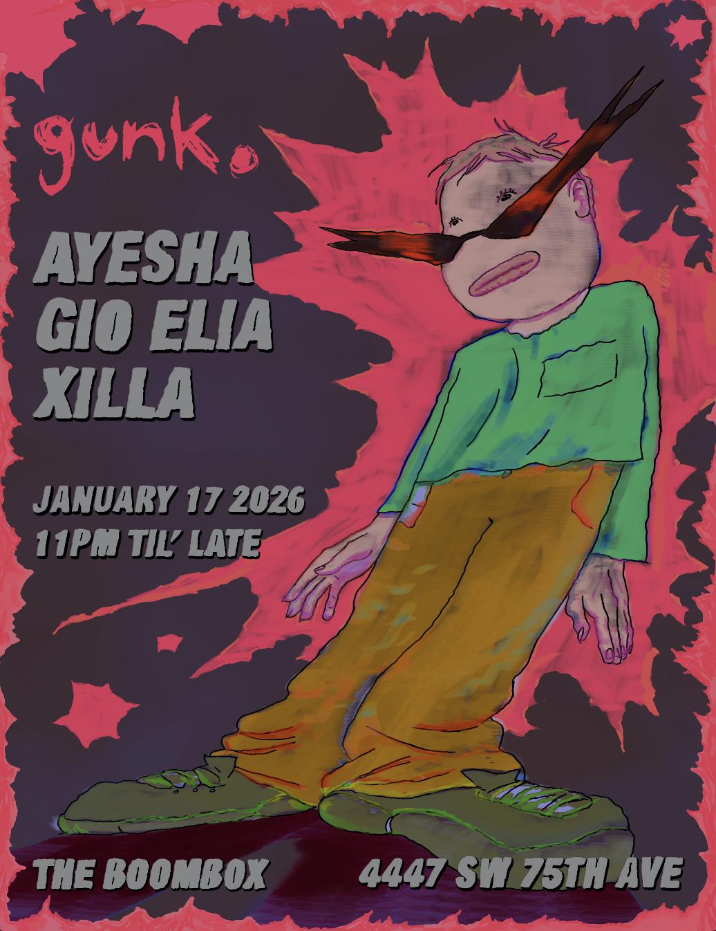 Gunk. Presents: Ayesha