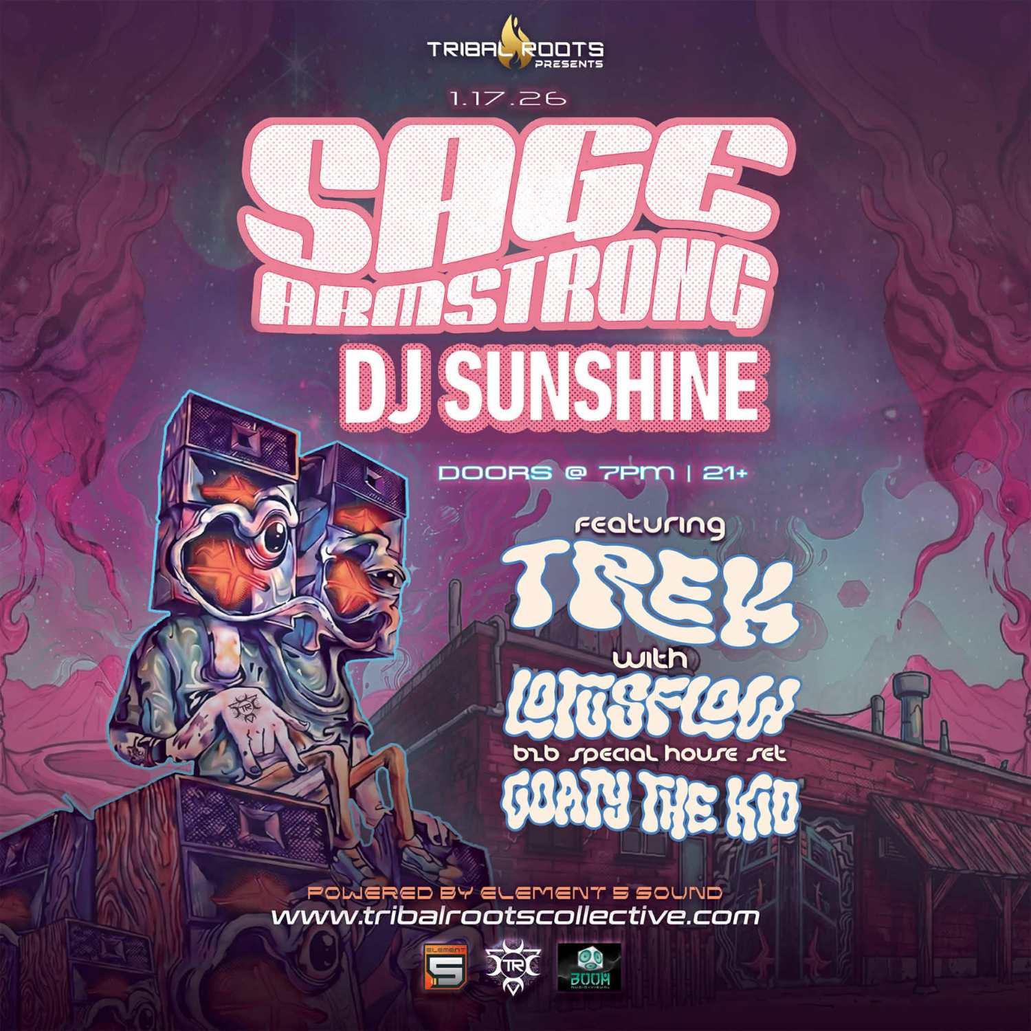 Tribal Roots Presents Sage Armstrong