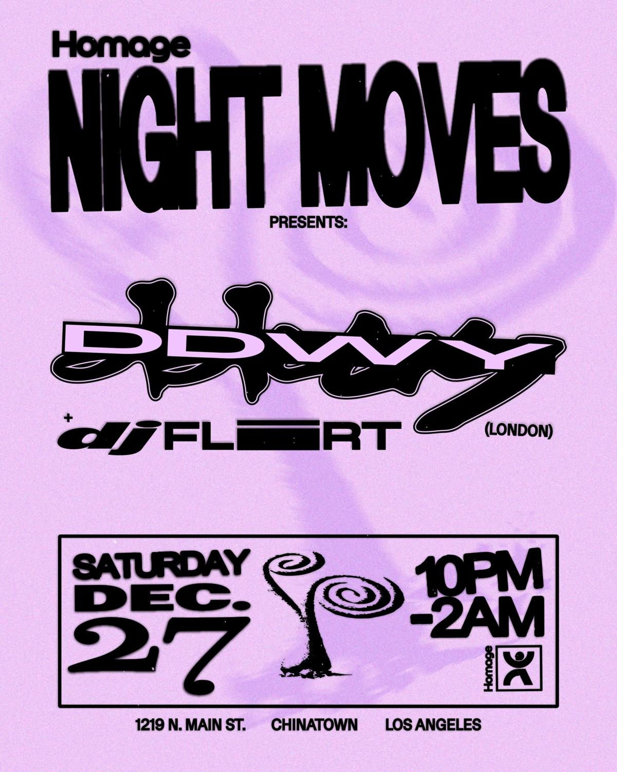 Night Moves: Ddwy (London) With Dj Flirt