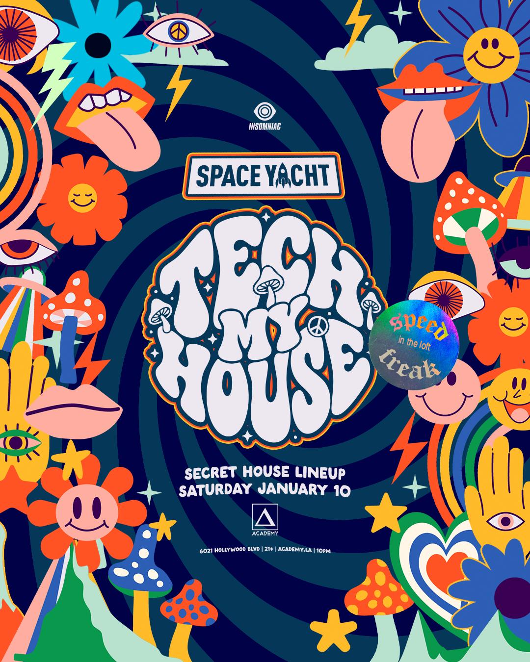 Space Yacht Anniversary: Tech My House & Speed Freak