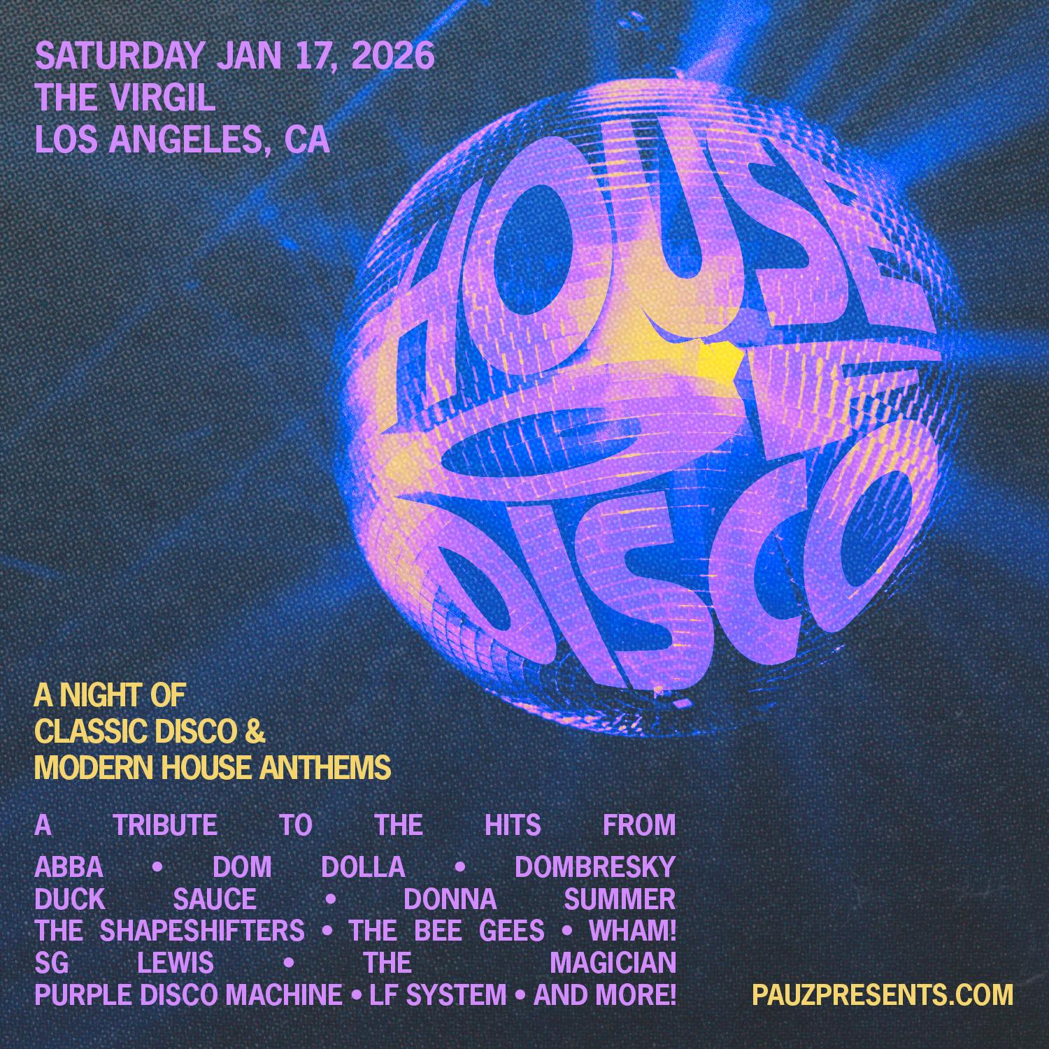 House Of Disco - A Night Of Classic Disco & Modern House Anthems