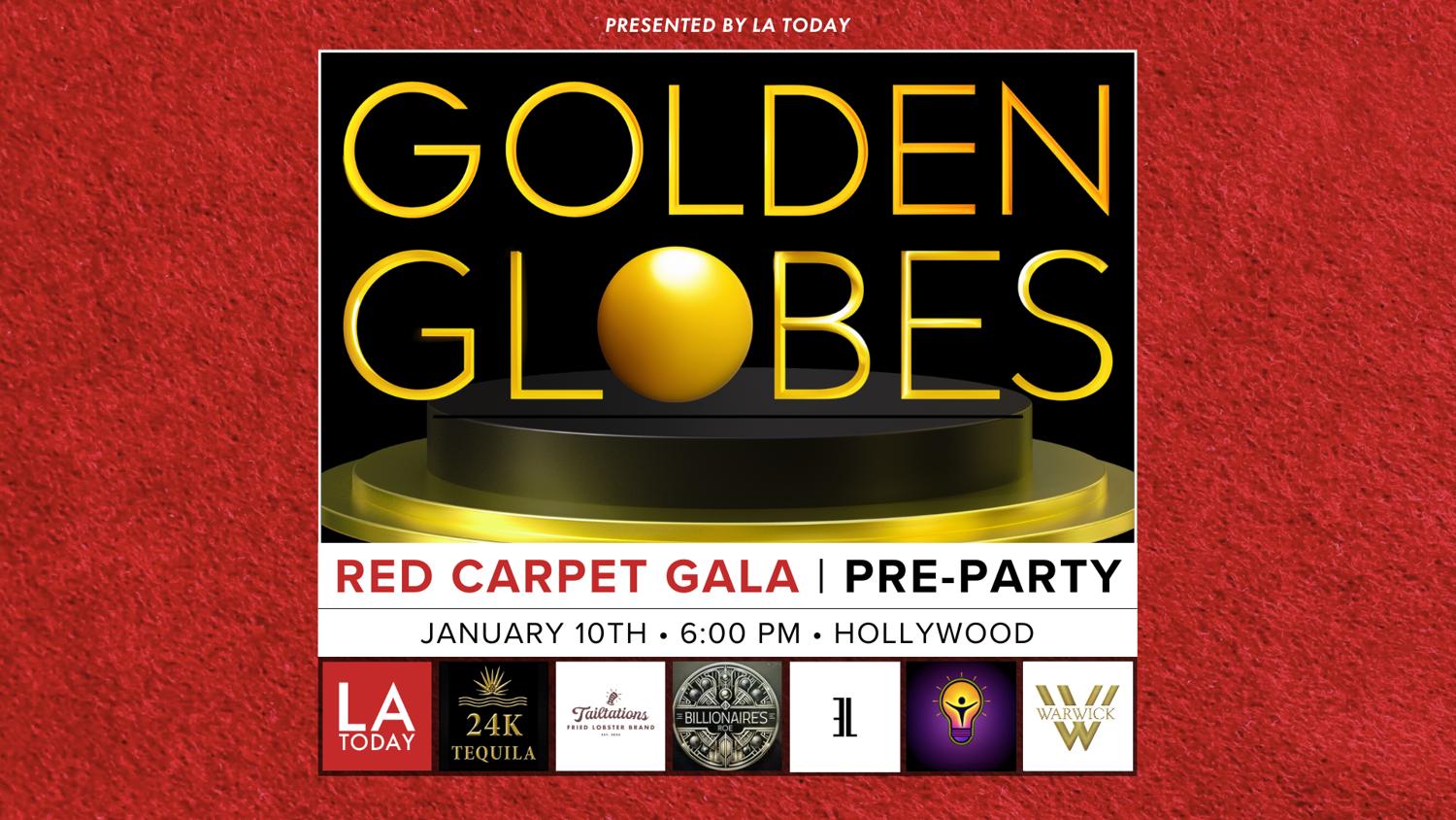 The Golden Globes: Red Carpet Gala & Pre-Party