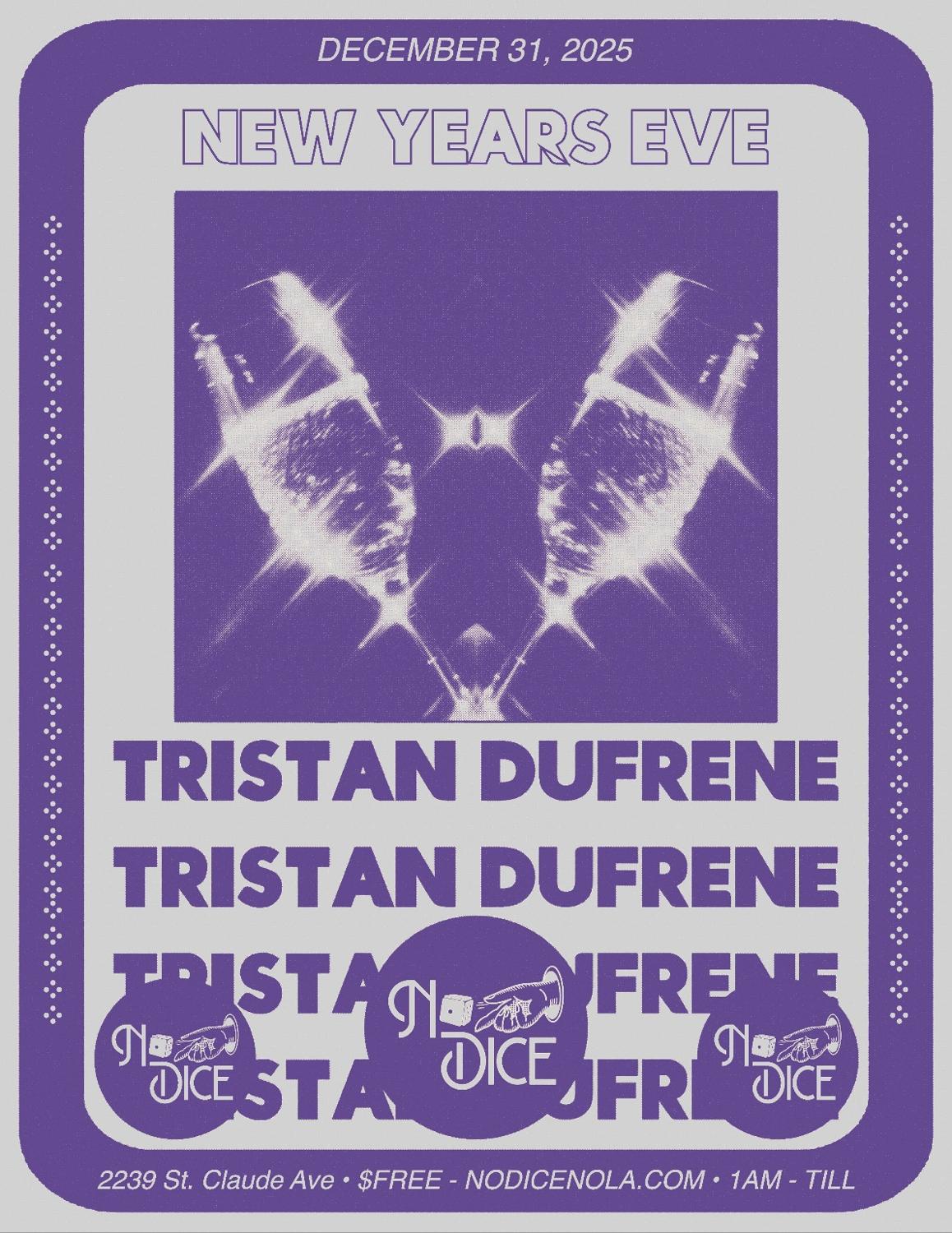 Nye Late Night With Tristan Dufrene
