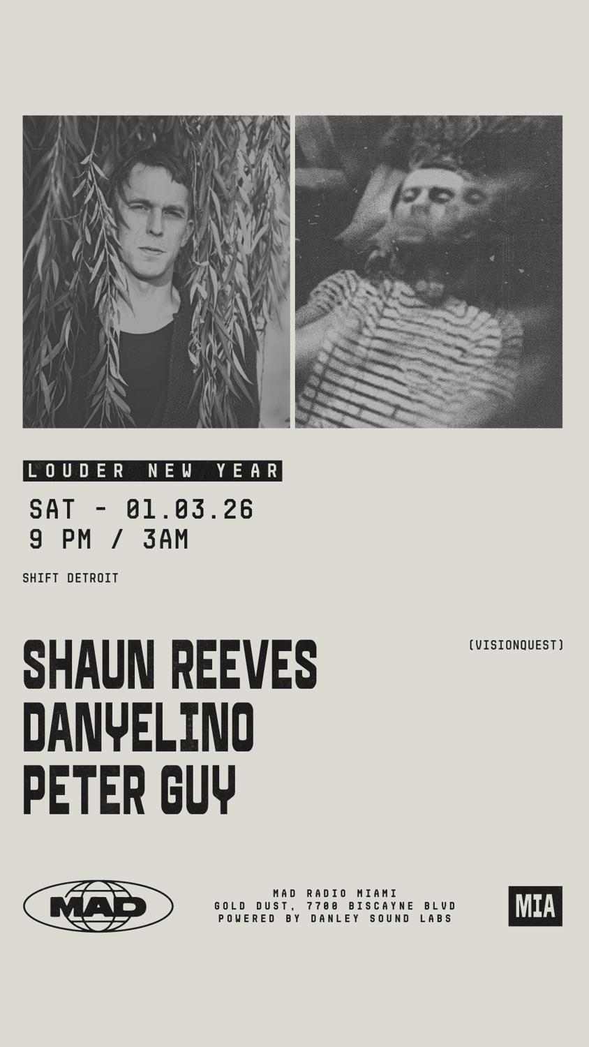 Special Guest: Shaun Reeves, Danyelino, Peter Guy