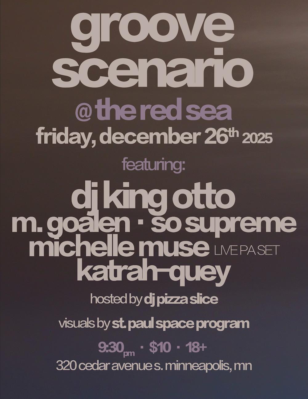 Groove Scenario Presents: Dj King Otto