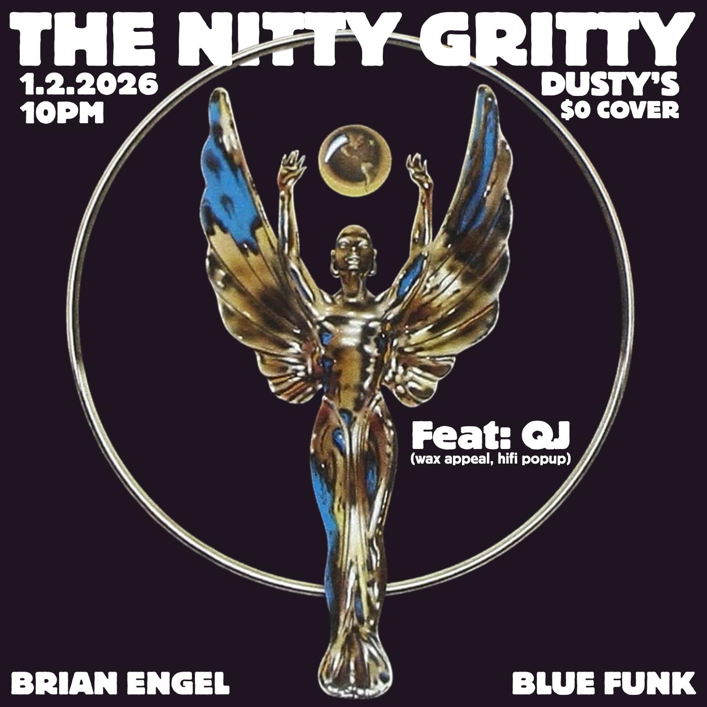 The Nitty Gritty With Qj