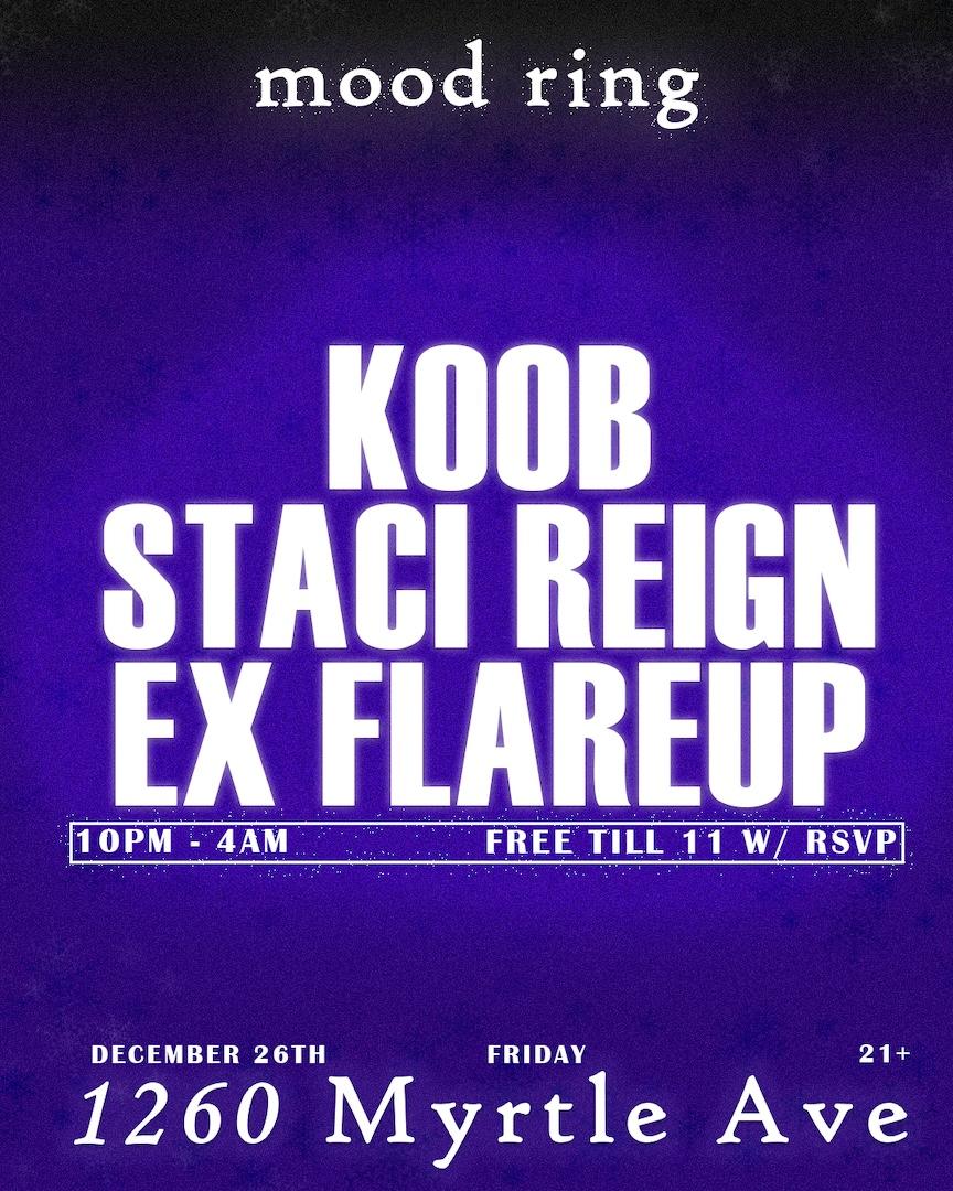 Staci Reign, Koob, Ex Flareup