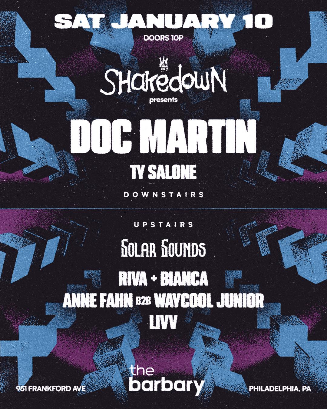 Shakedown Pres Doc Martin X Solar Sounds