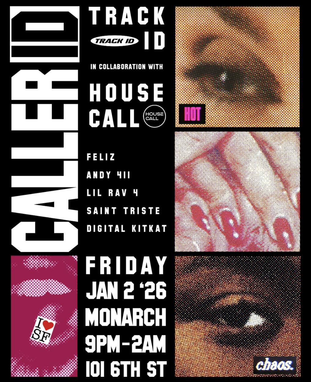 Caller Id: Track Id X House Call