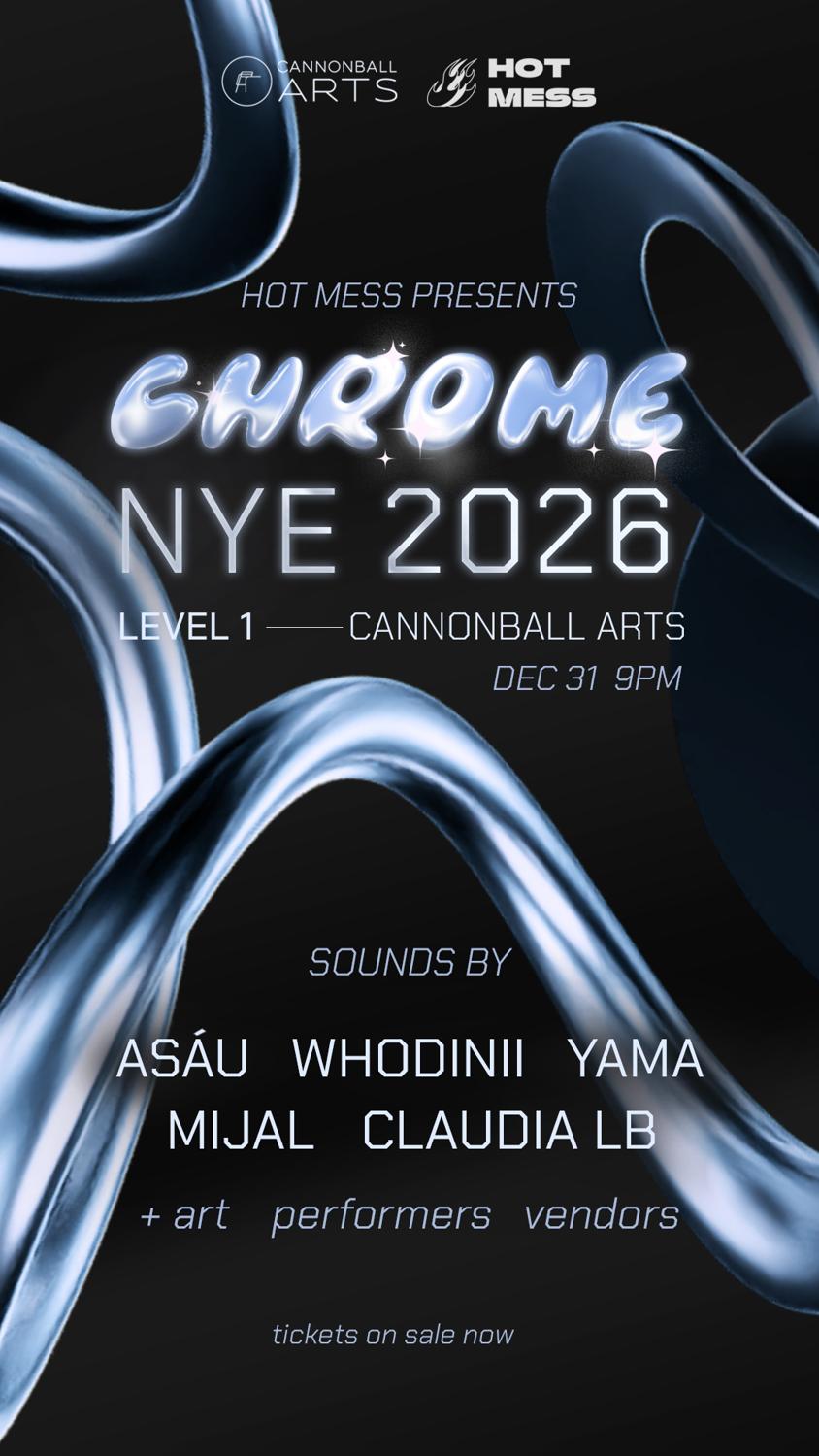 Hot Mess: Chrome Nye 2026
