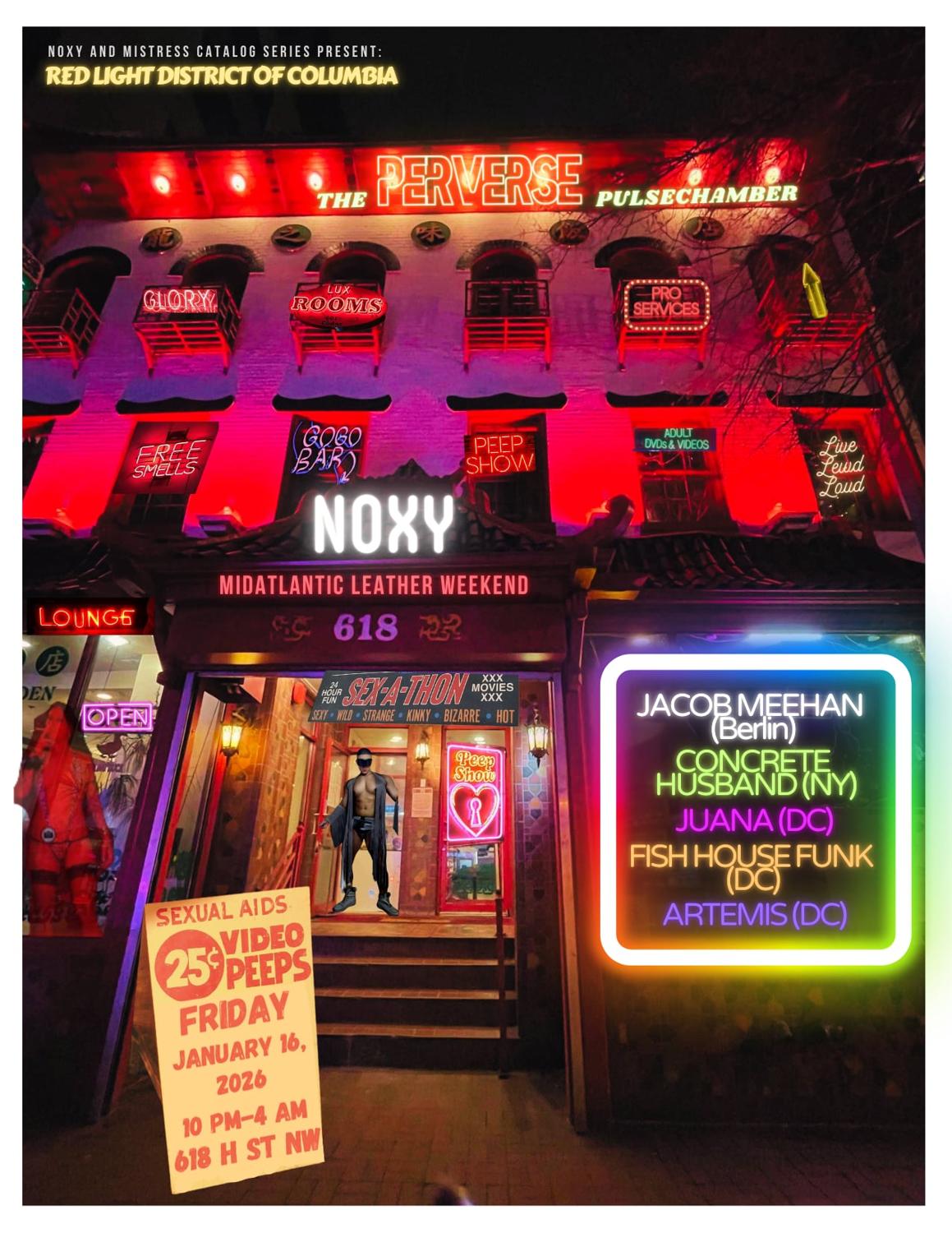 Noxy X Perverse: Red Light District Of Columbia