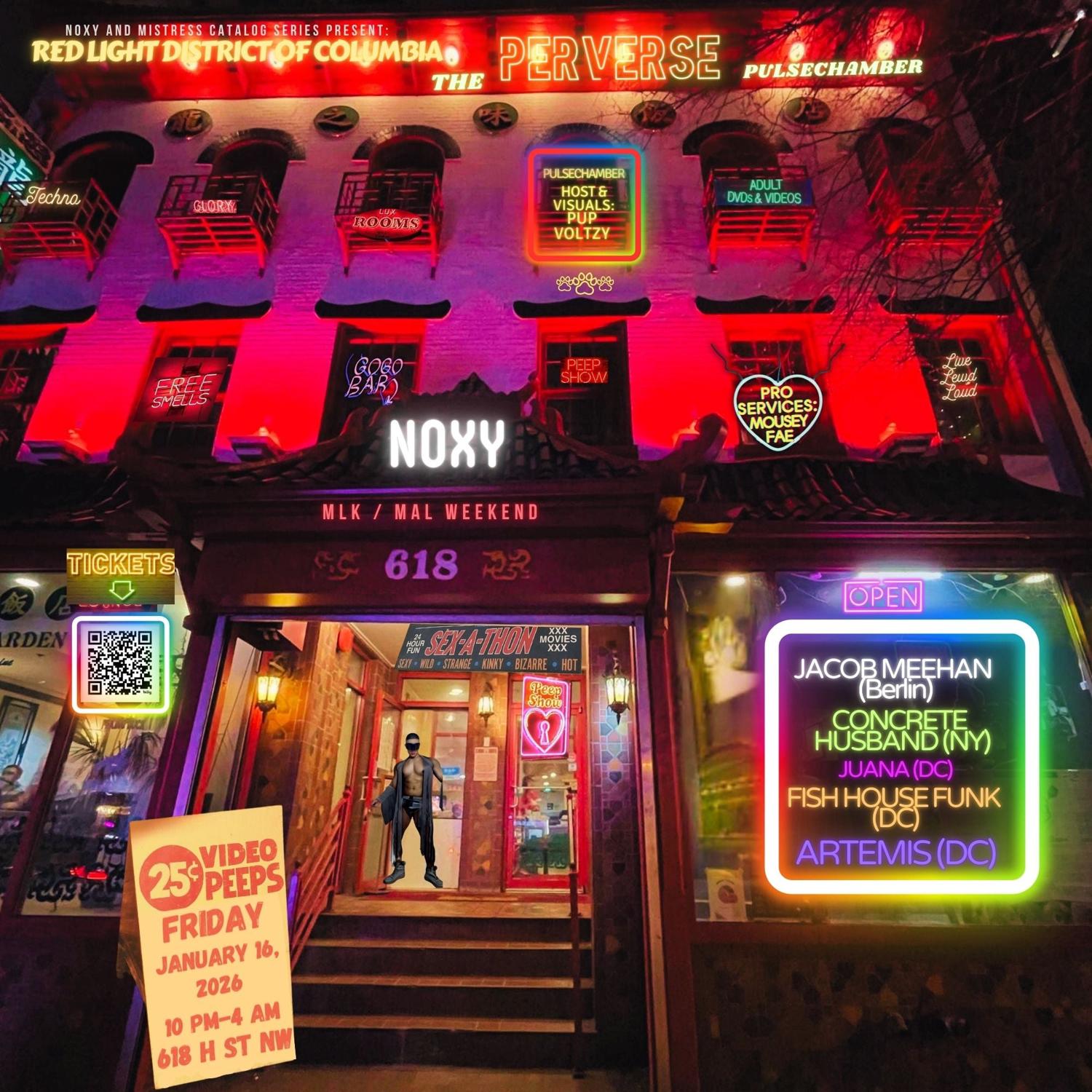 Noxy X Perverse: Red Light District Of Columbia