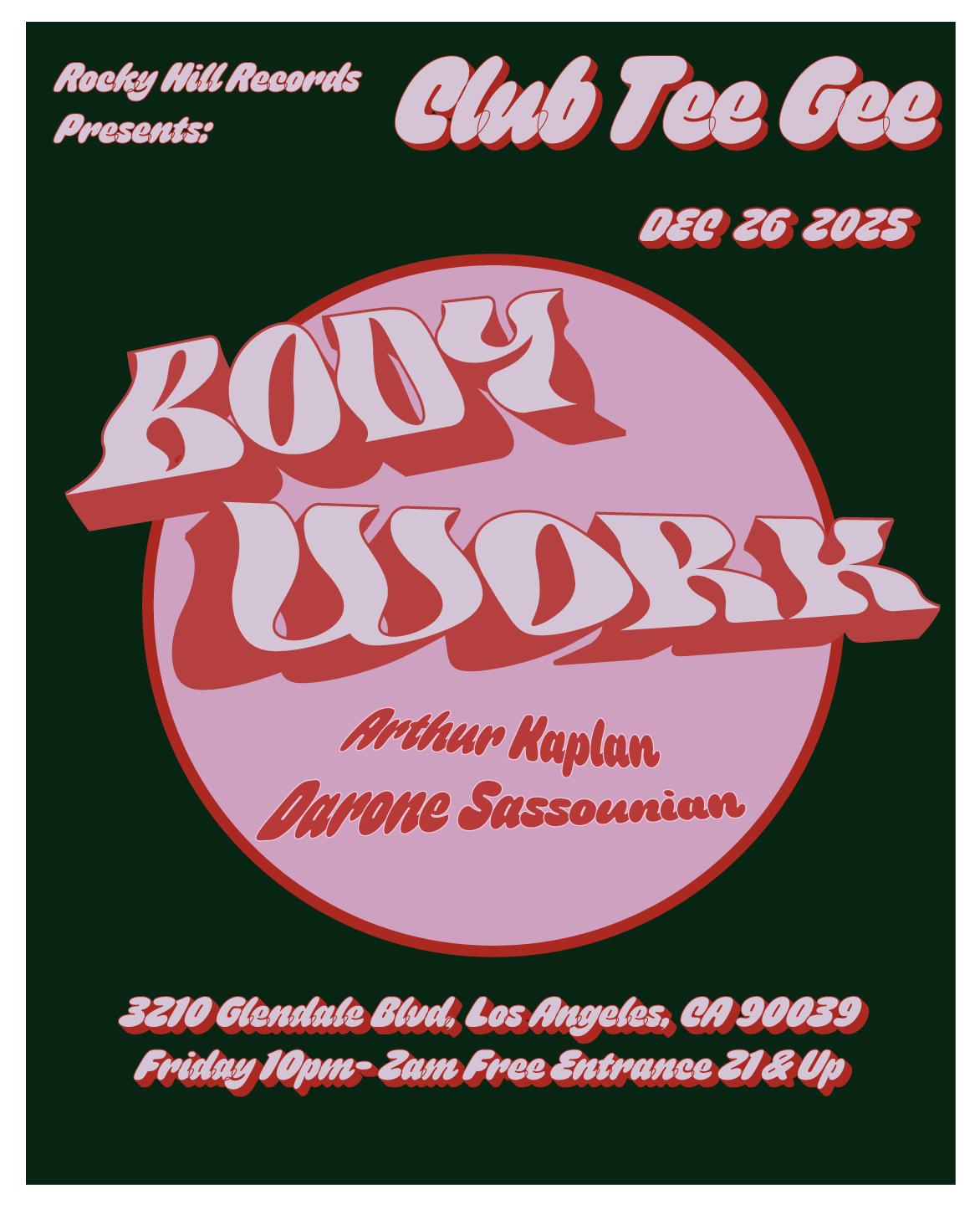 Rocky Hill Presents: Body Work