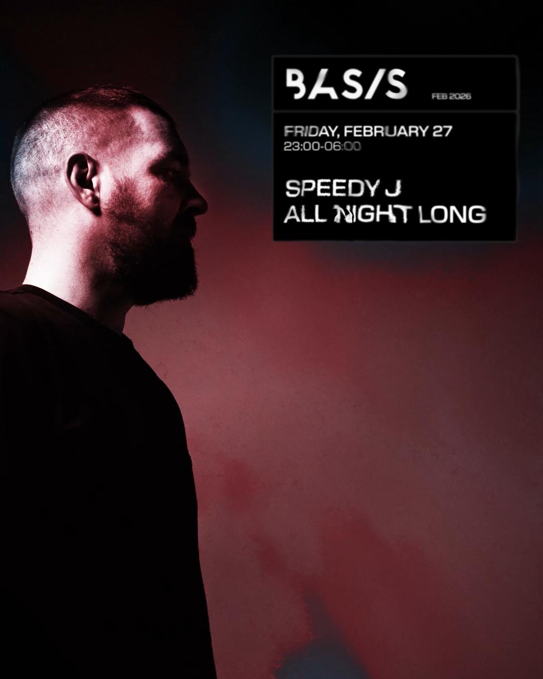 Basis/ Speedy J All Night Long