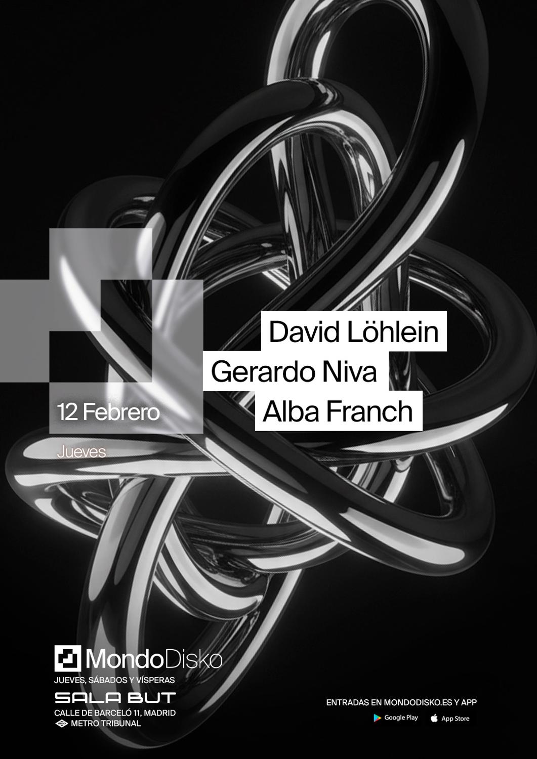 David Löhlein / Gerardo Niva / Alba Franch