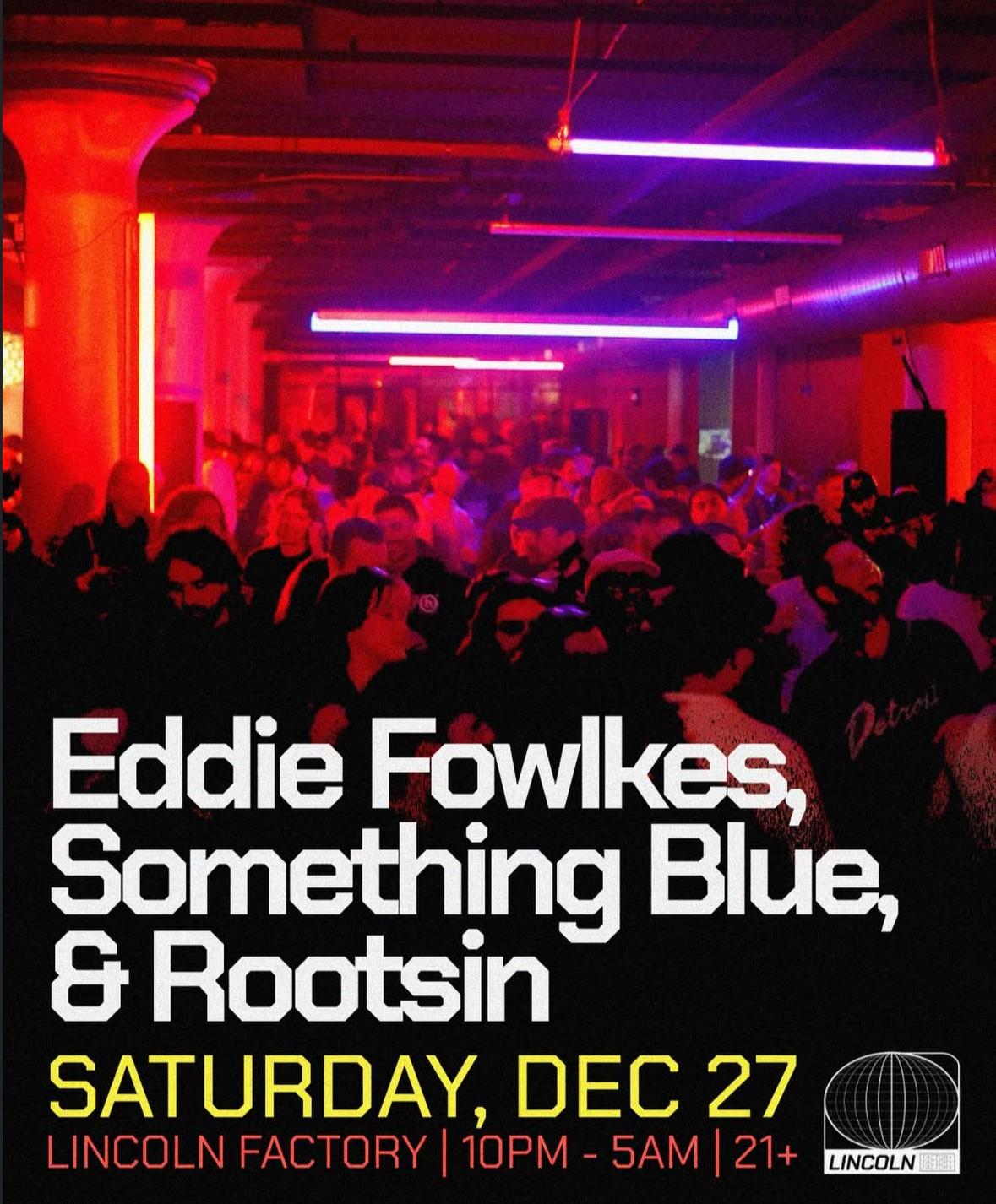 Eddie Fowlkes, Something Blue, Rootsin