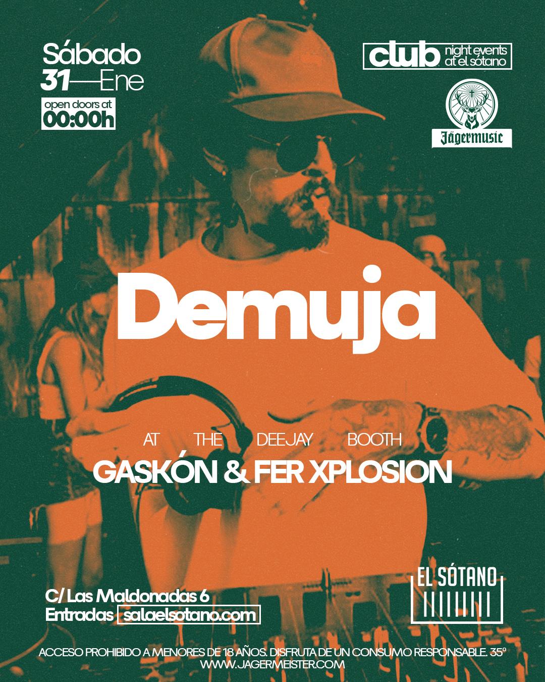 Jägermusic: Demuja, Fer Xplosion & Gaskón