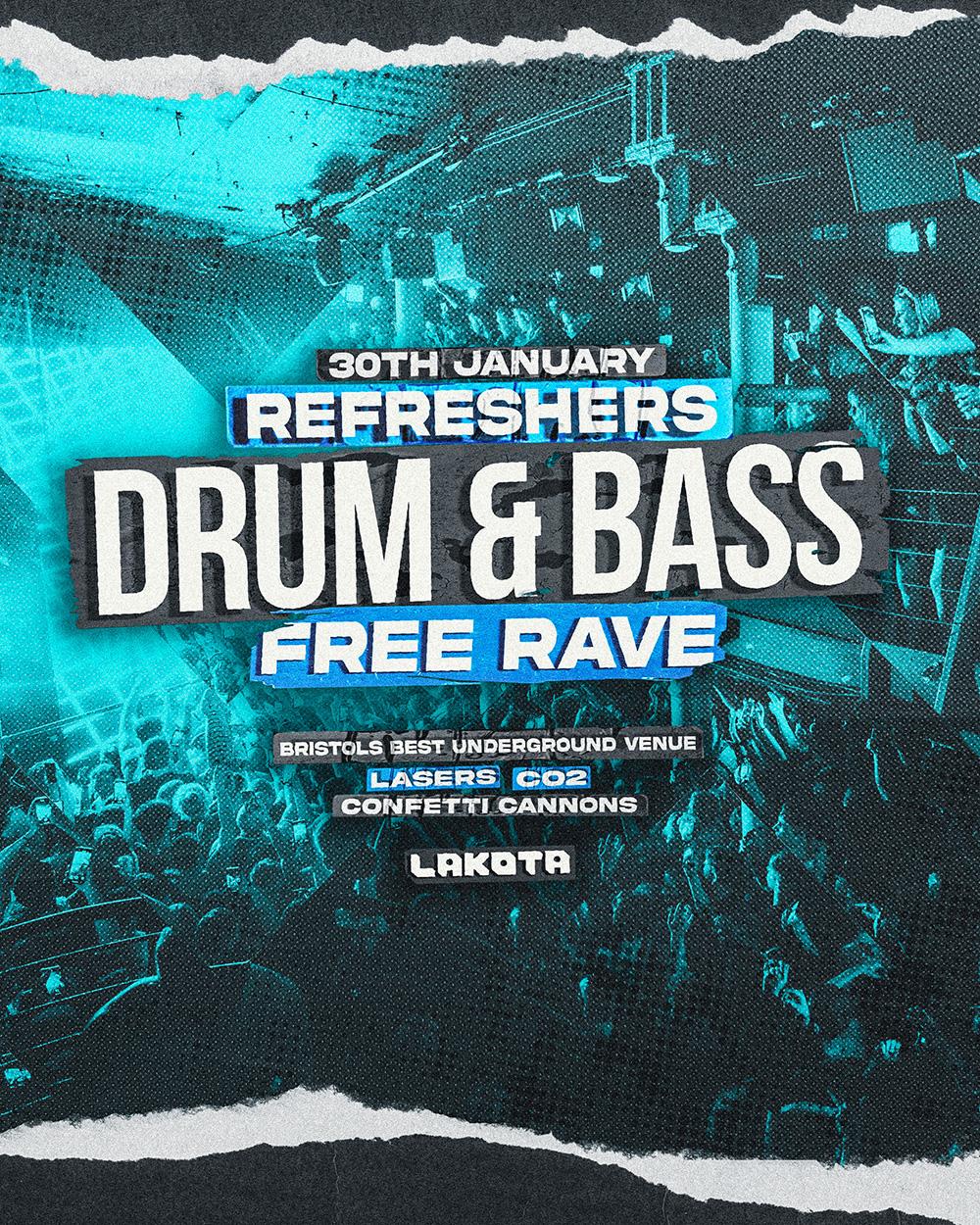 Refreshers: Drum & Bass Free Rave