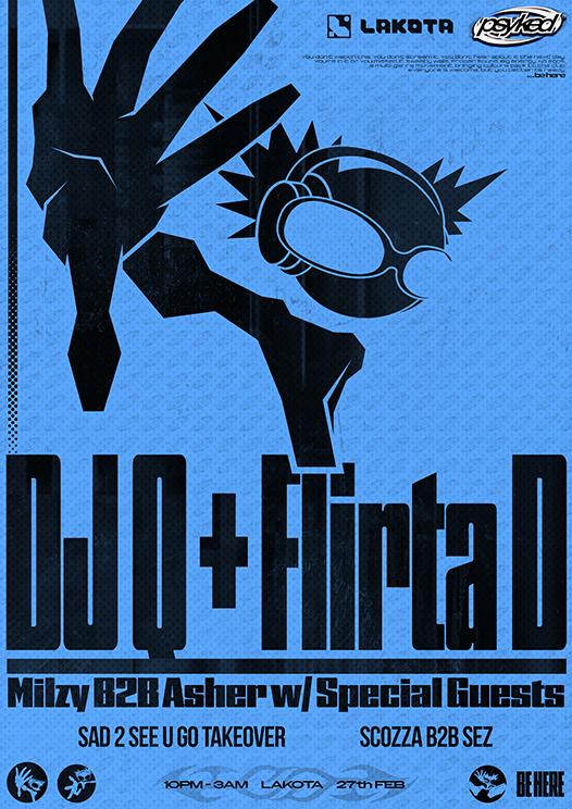 Psyked: Dj Q X Flirta D + Asher, Milzy & More