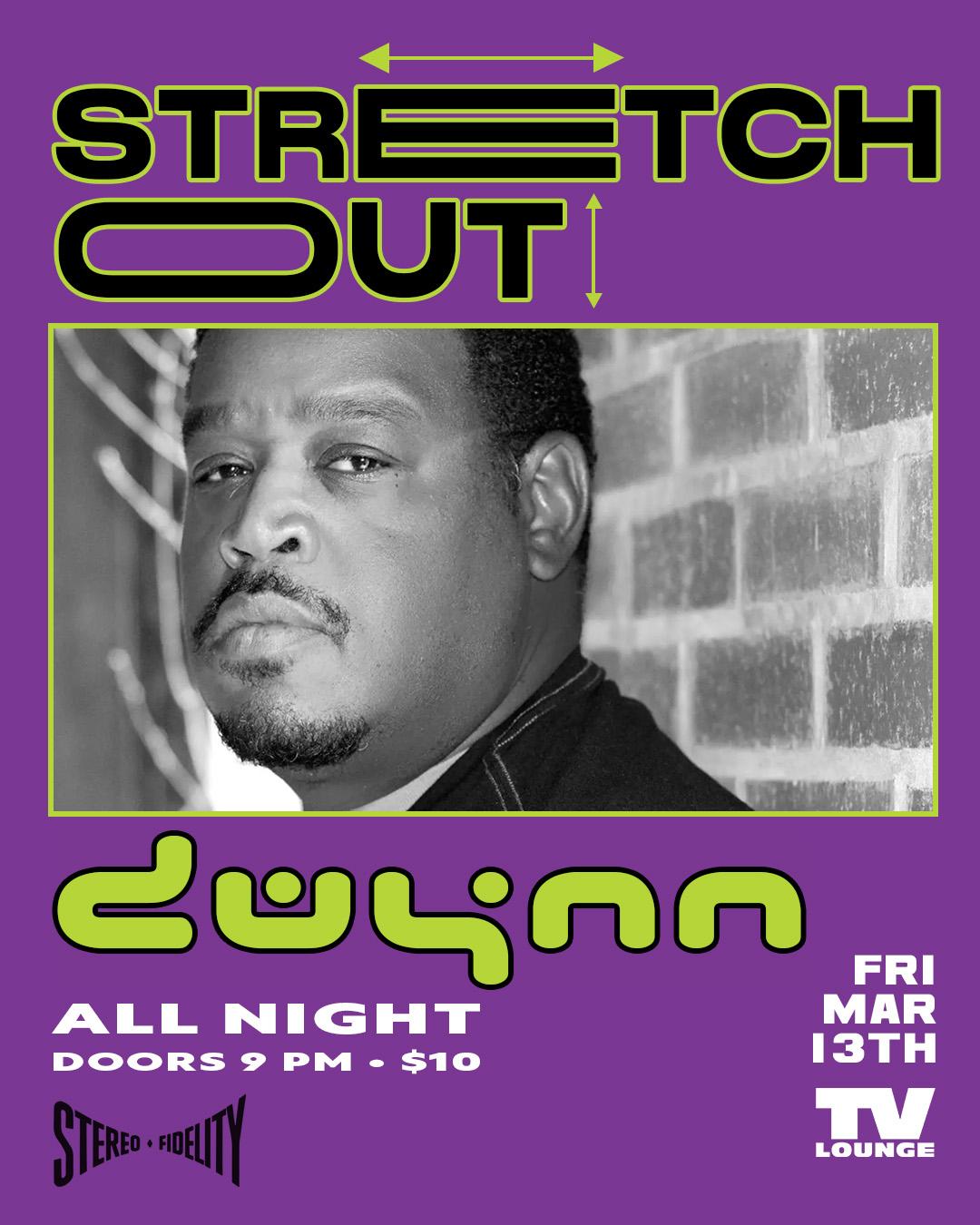 Stretch Out With Dwynn