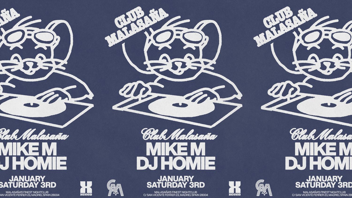Club Malasaña Feat. Mike M + Dj Homie
