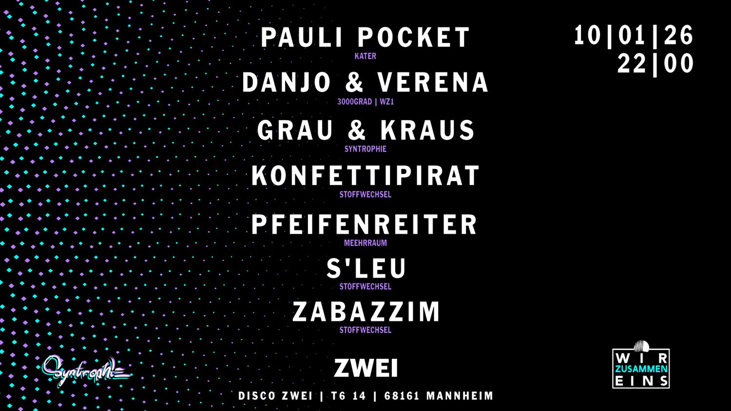 Wirzusammeneins X Syntrophie // Pauli Pocket