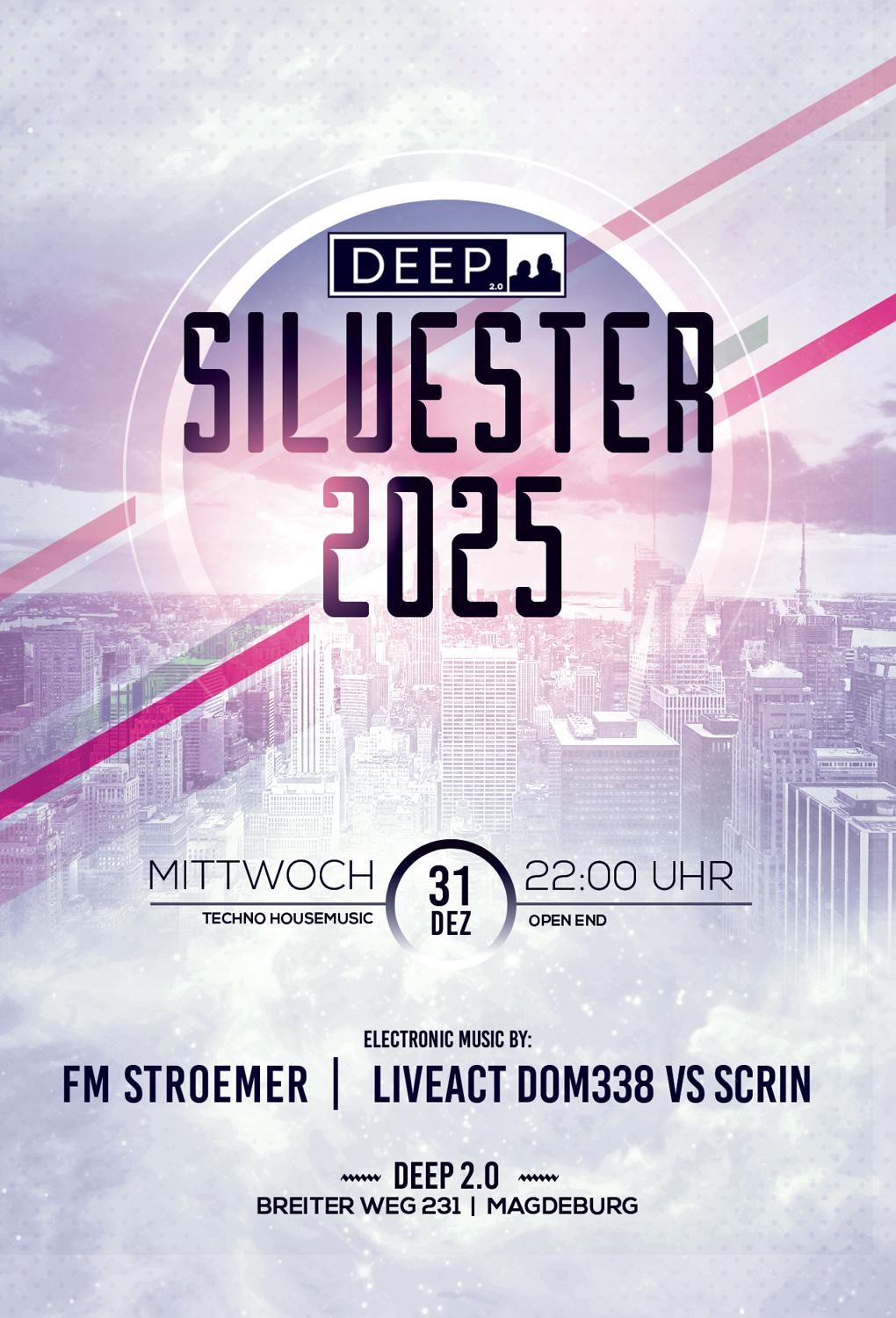 Silvester 2025 Im Deep 2.0