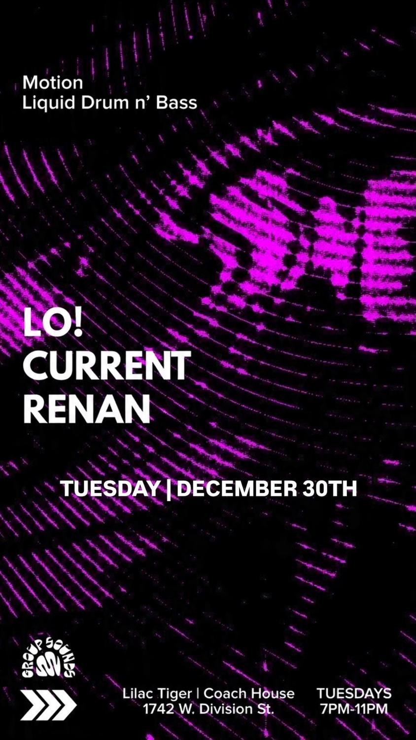 Motion / Weekly Liquid D&B With Renan / Lo! / Current