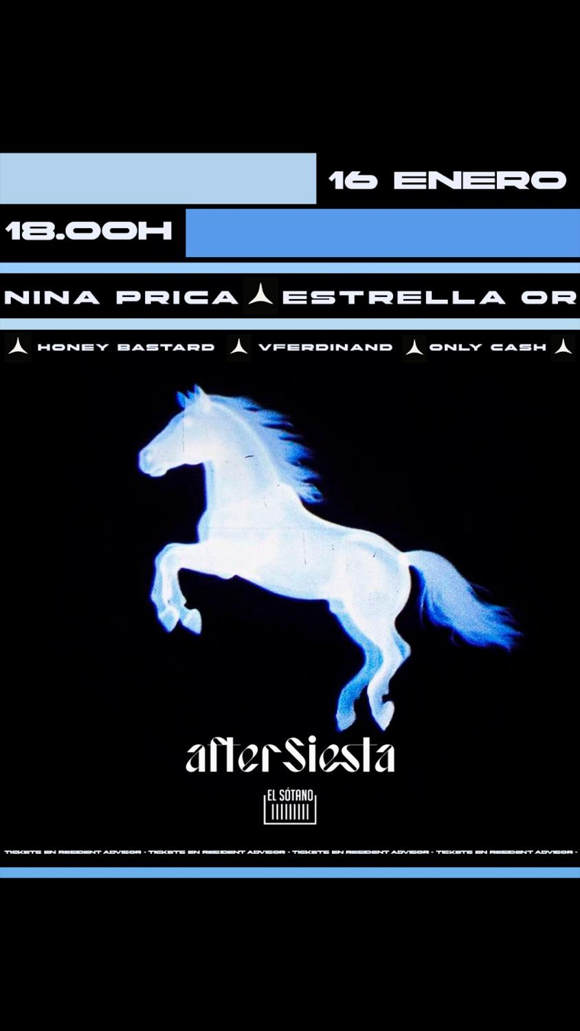 Aftersiesta: Nina Prica, Estrella Or, Honey Bastard, Vferdinand, Only Cash