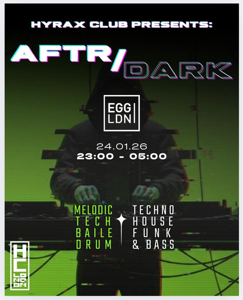 Hyrax Club Presents: Aftr/Dark