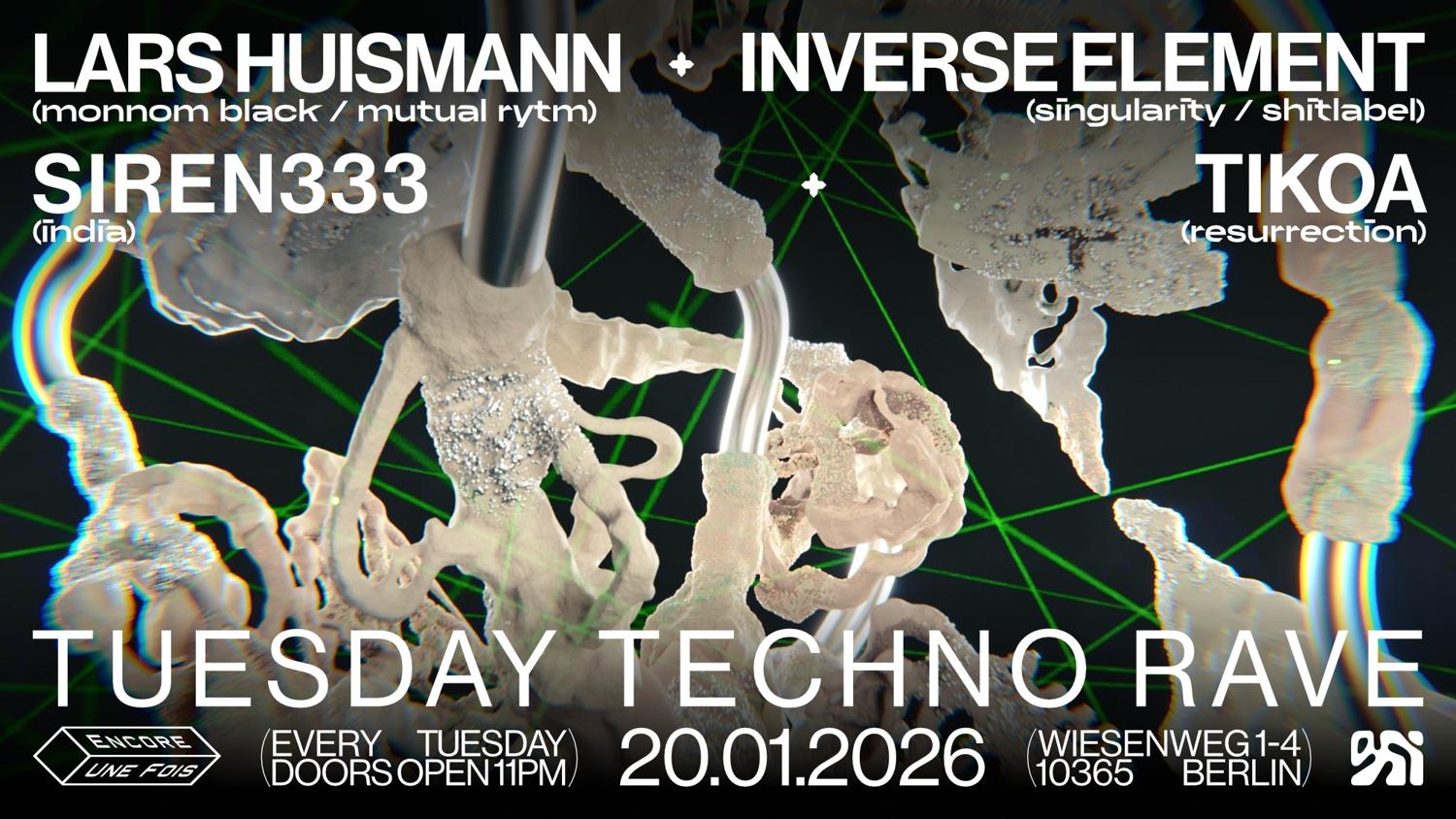 ✦Encore.Une.Fois✦ / Tuesday Techno Rave