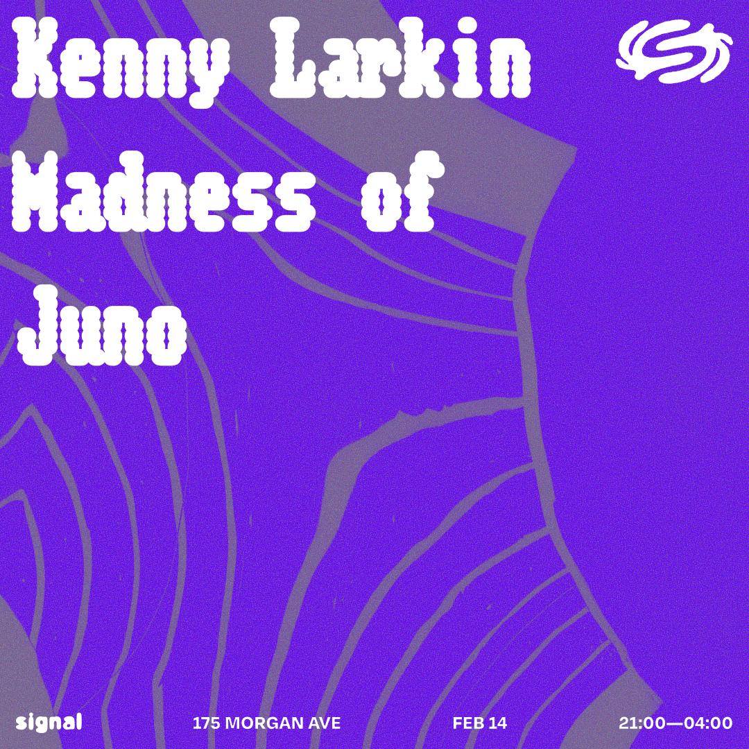 Kenny Larkin, Madness Of, Juno