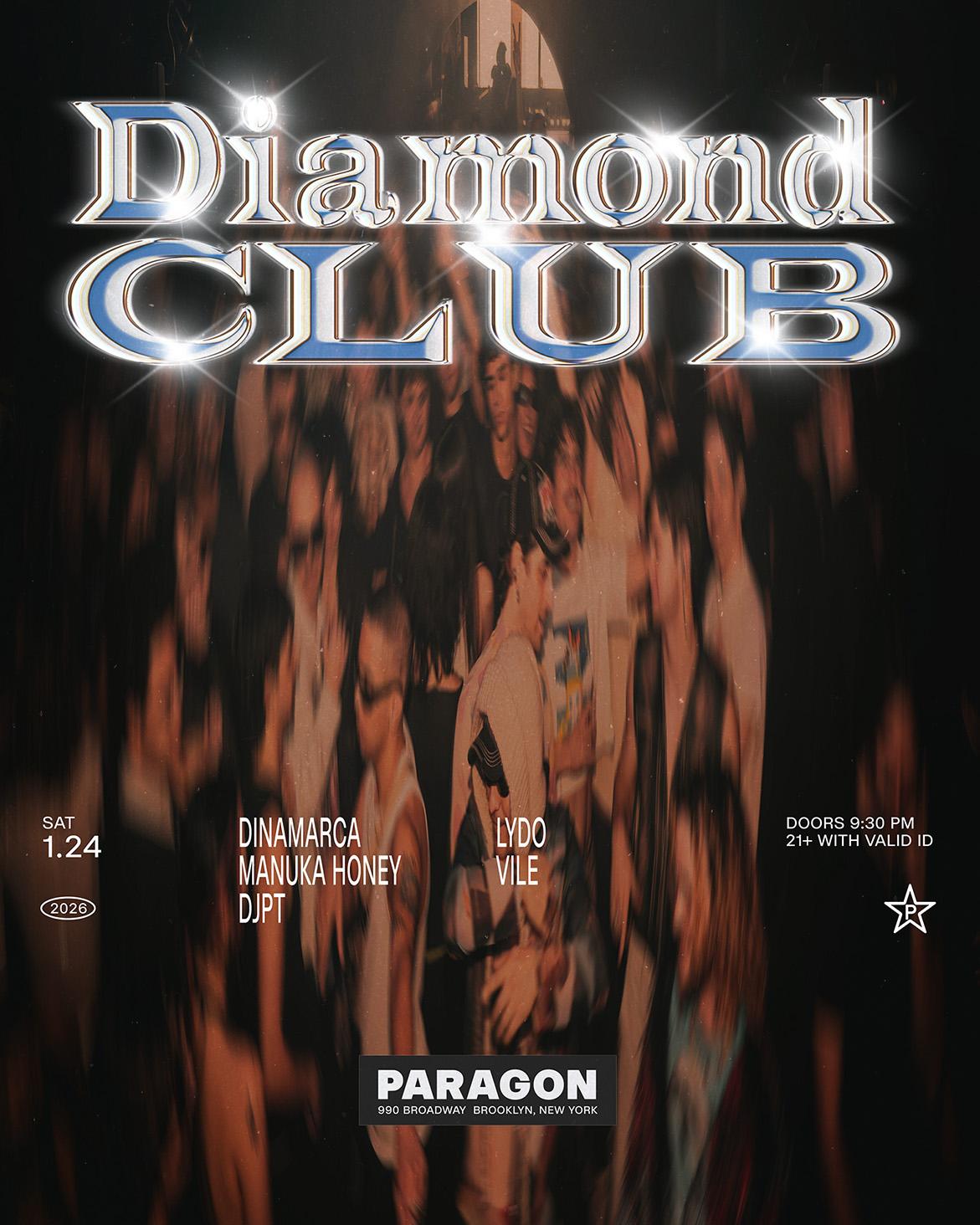 Diamond Club: Dinamarca, Manuka Honey, Djpt + Lydo, Vile