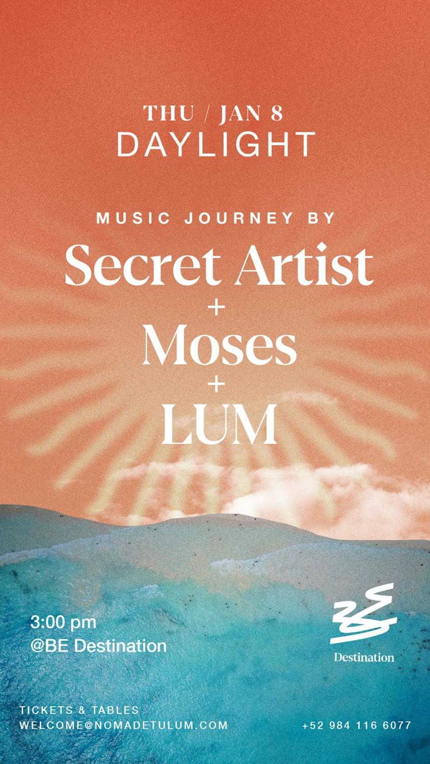 Nômade Presents: Moses, Lum & Secret Guest