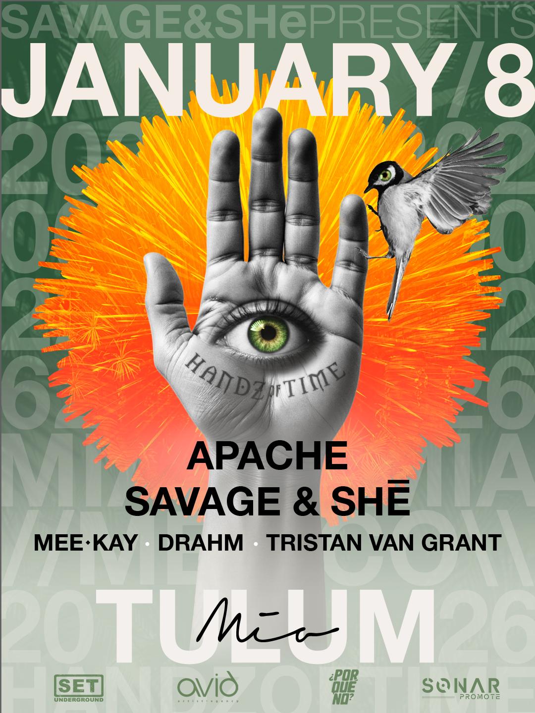 Savage & Shē Pres : Handz Of Time Tulum