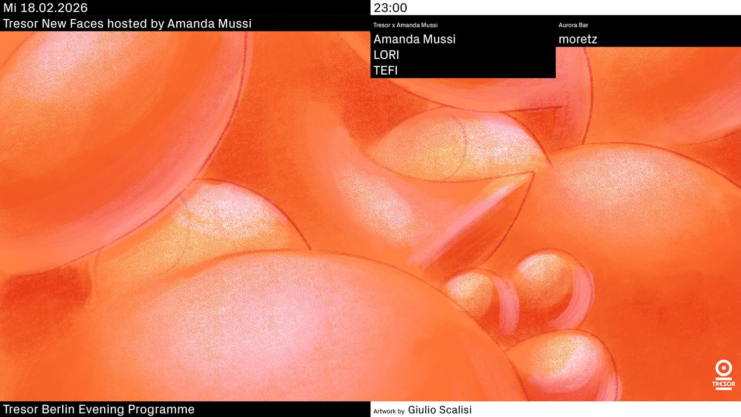 Tresor New Faces Hosted By Amanda Mussi