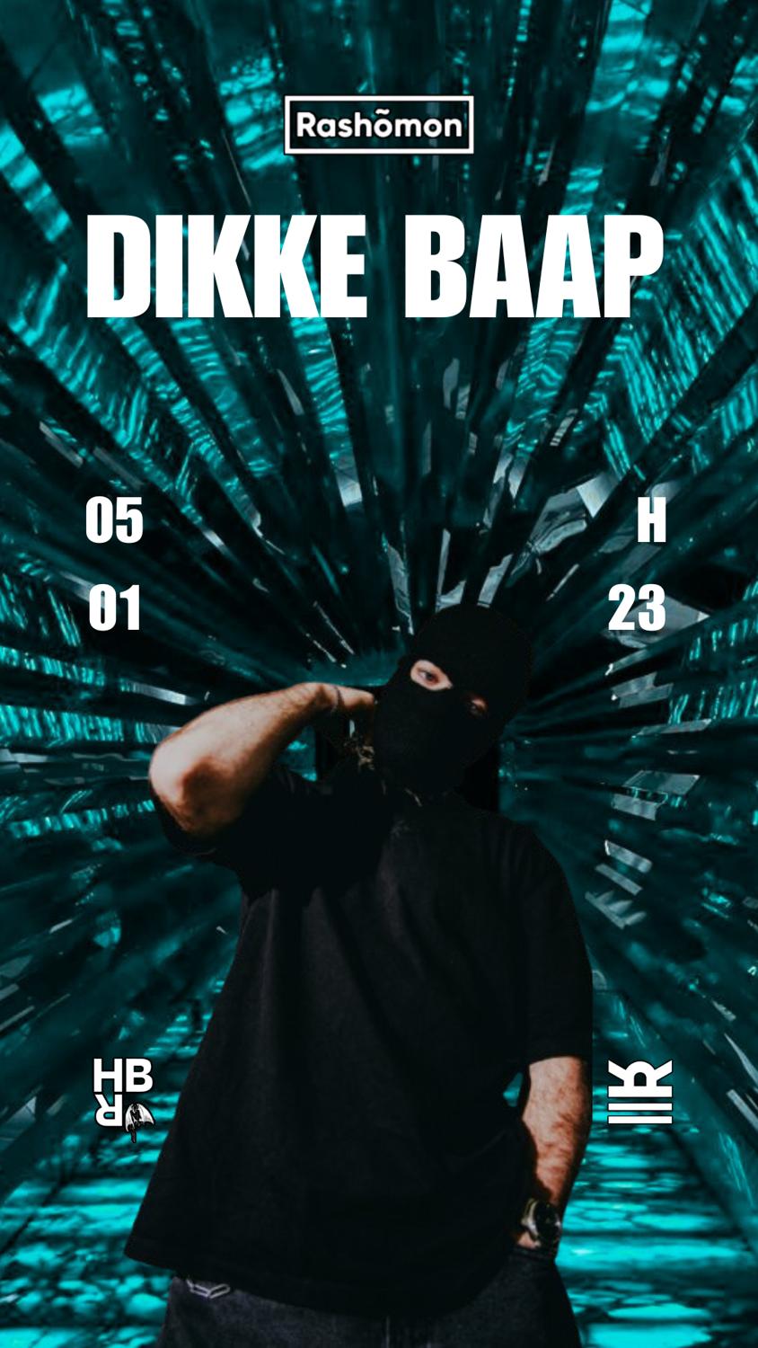 05.01 Hbr : Dikke Baap | Rashōmon Club 