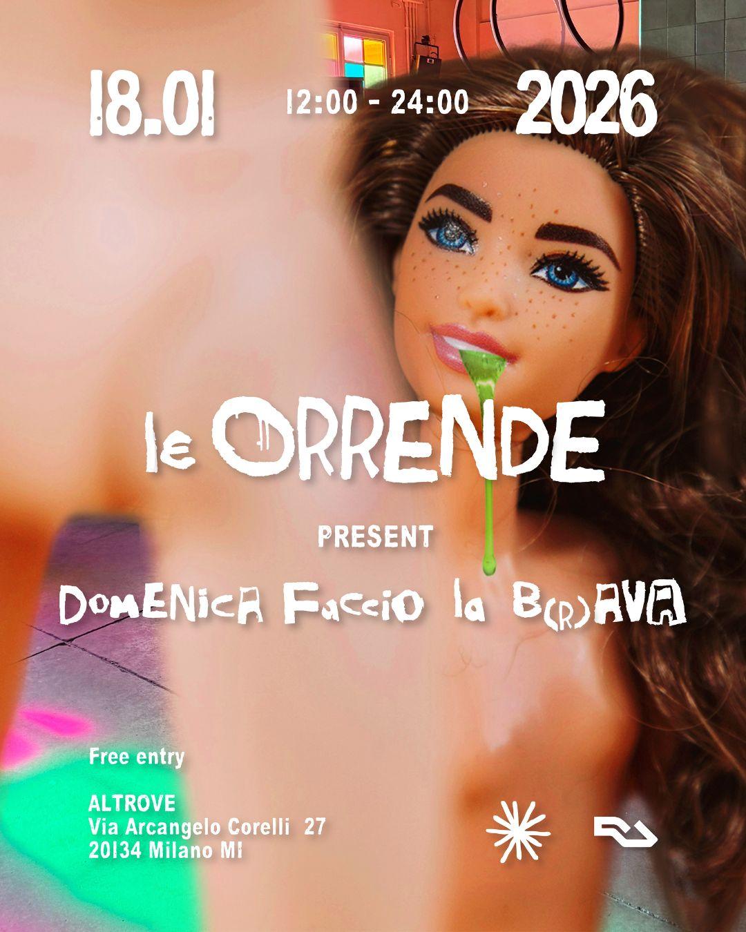 Le Orrende Present Domenica Faccio La B(R)Ava