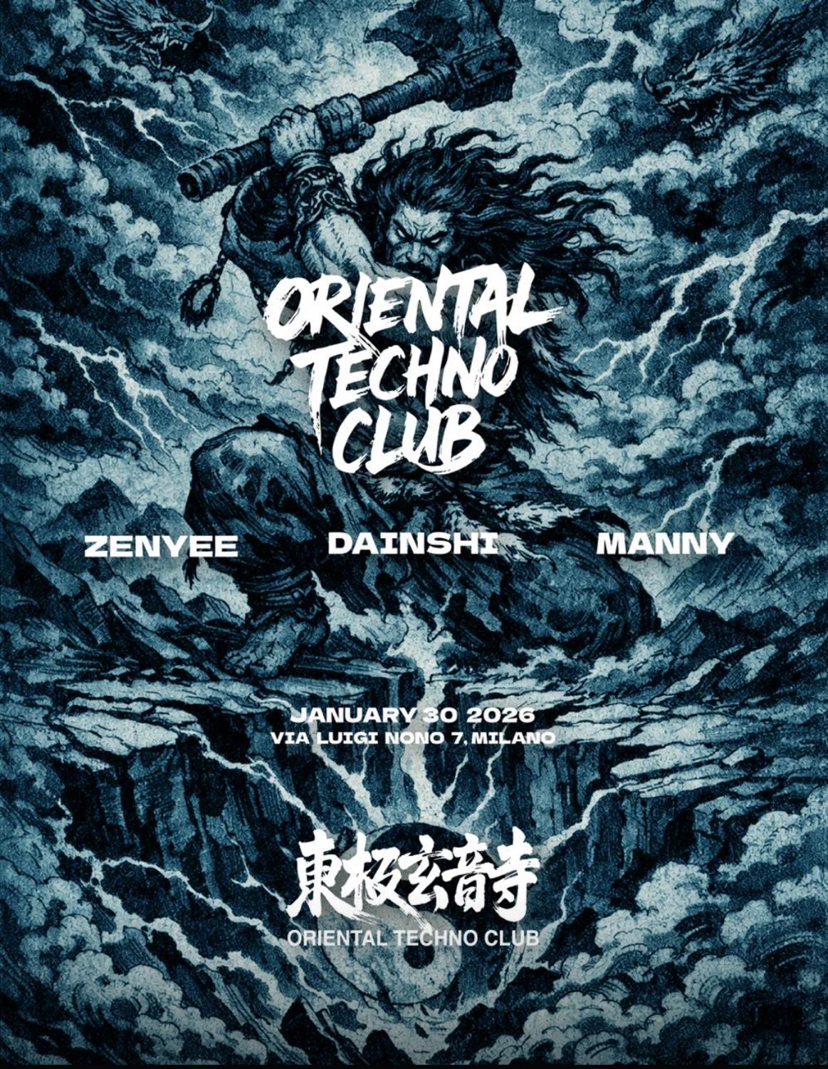 Oriental Techno Club - 東極玄音寺: Dainshi, Zenyee, Bdg