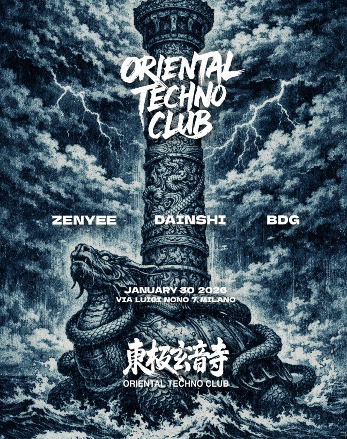 Oriental Techno Club - 東極玄音寺: Dainshi, Zenyee, Bdg