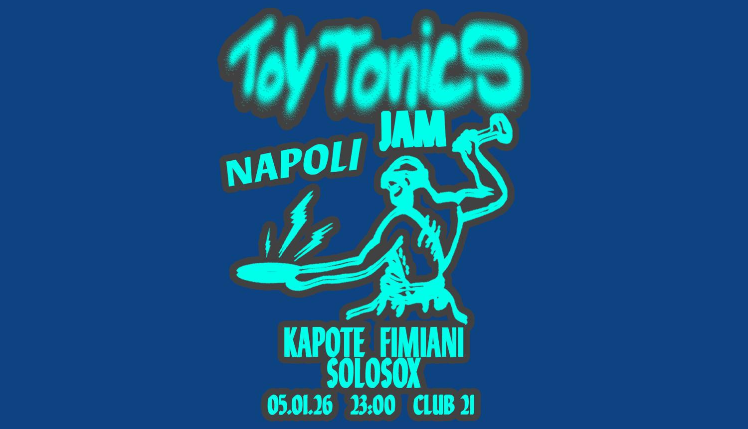 Toy Tonic Jam