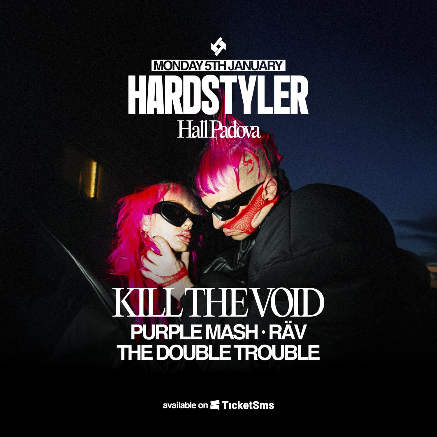 Hardstyler W// Kill The Void