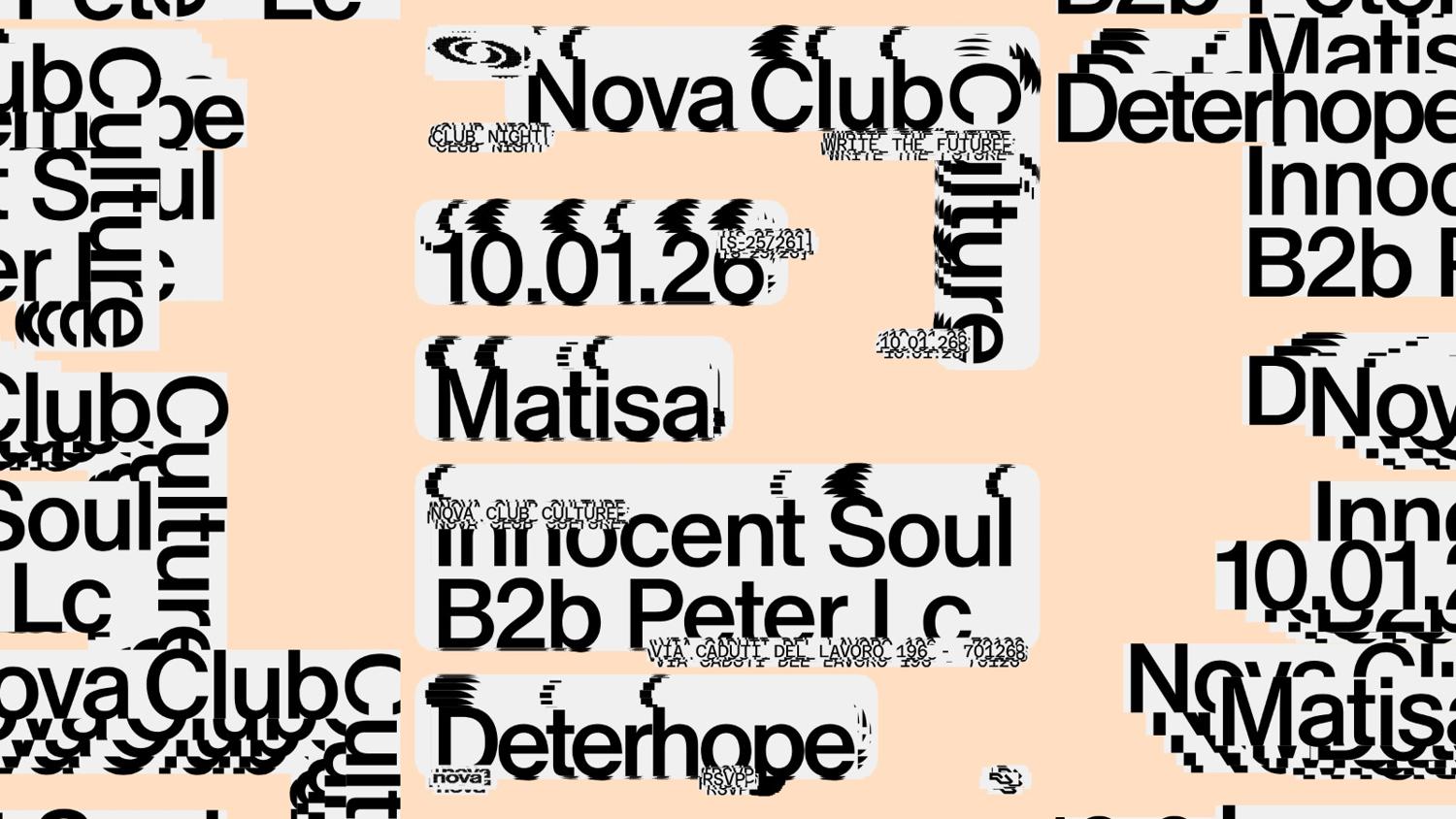 Club Night With Matisa - Deterhope - Innocent Soul B2B Peter Lc